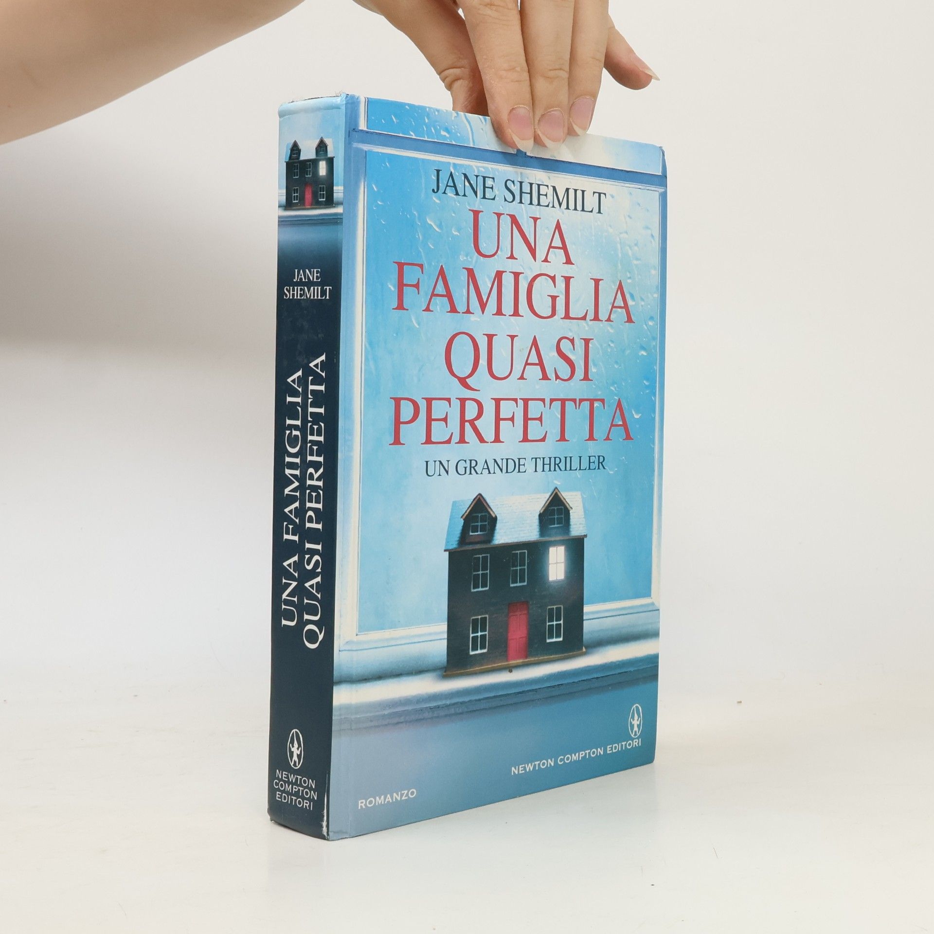 Jane Shemilt Una famiglia quasi perfetta