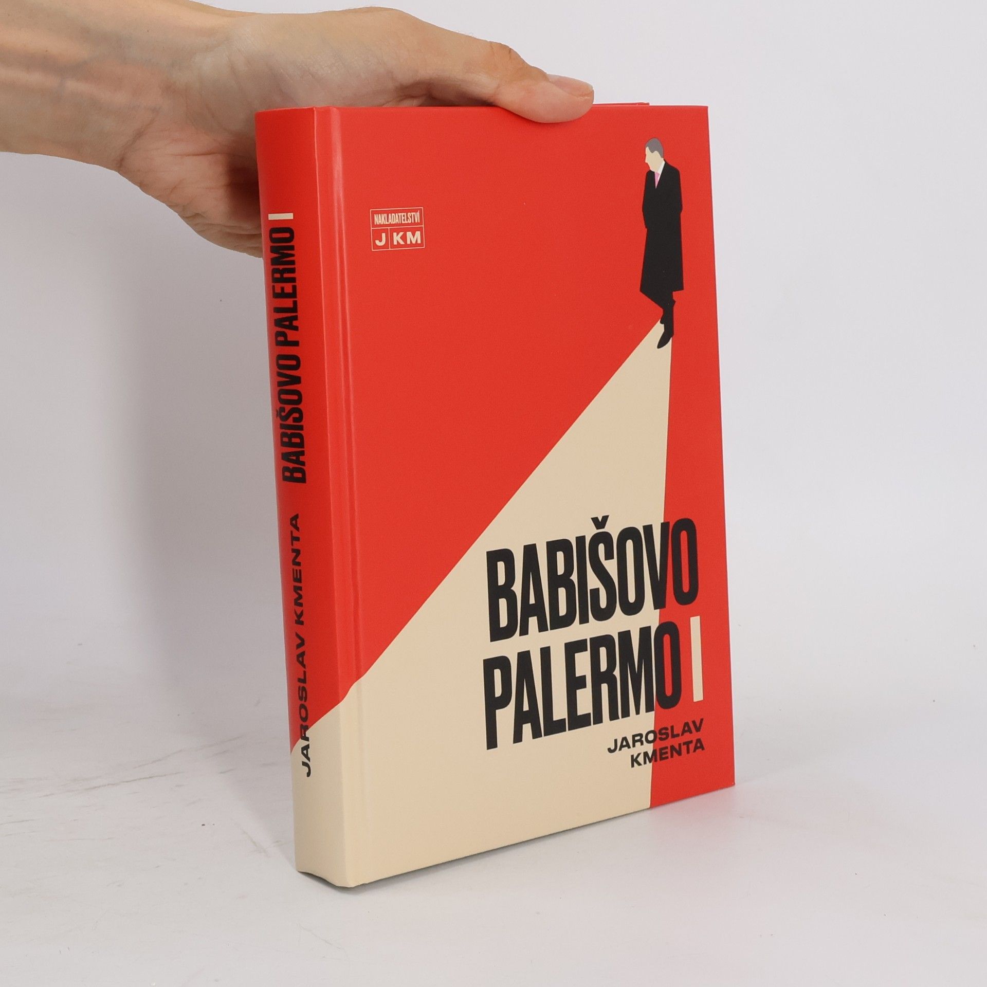Jaroslav Kmenta Babišovo Palermo I. díl