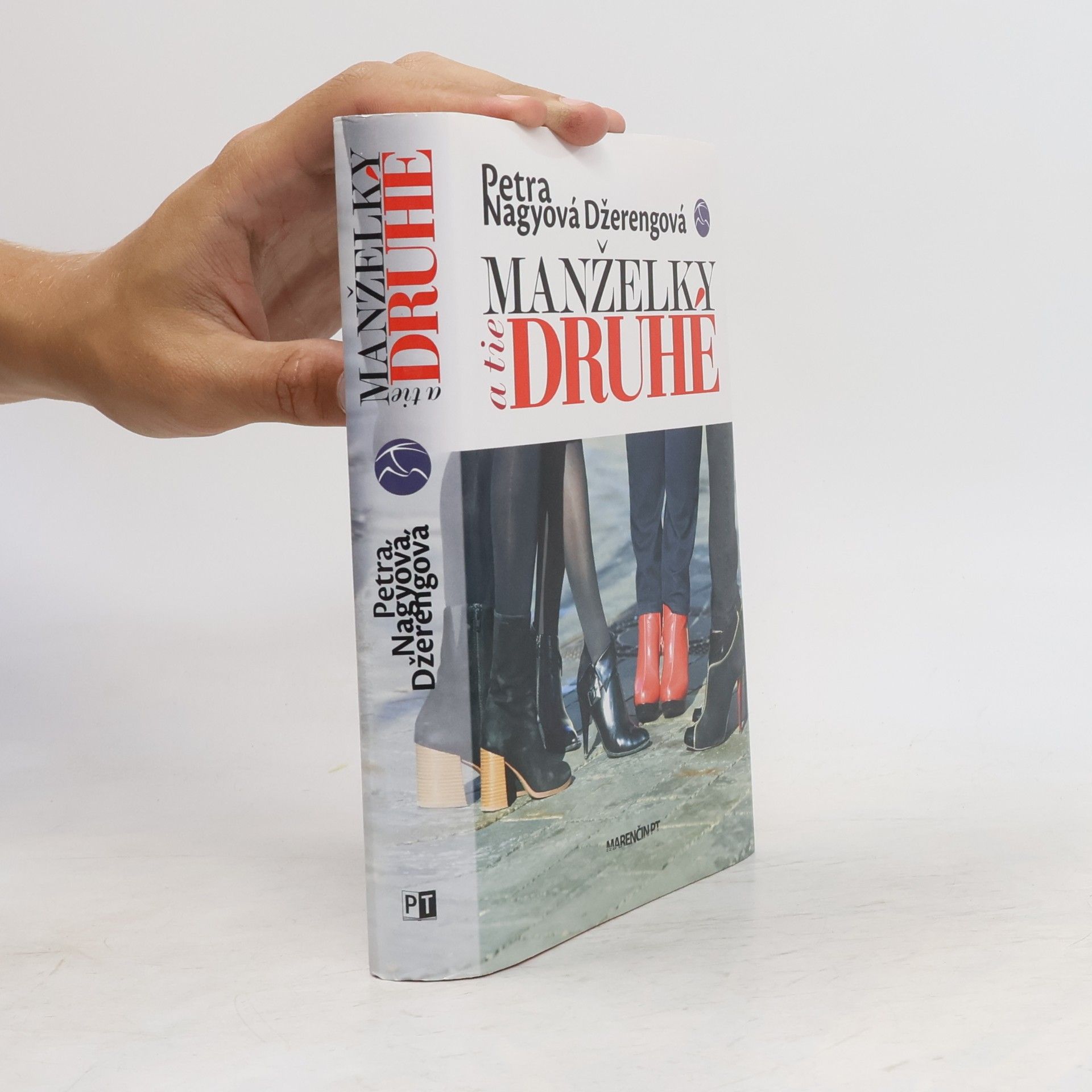 Petra Nagyová Džerengová Manželky a tie druhé
