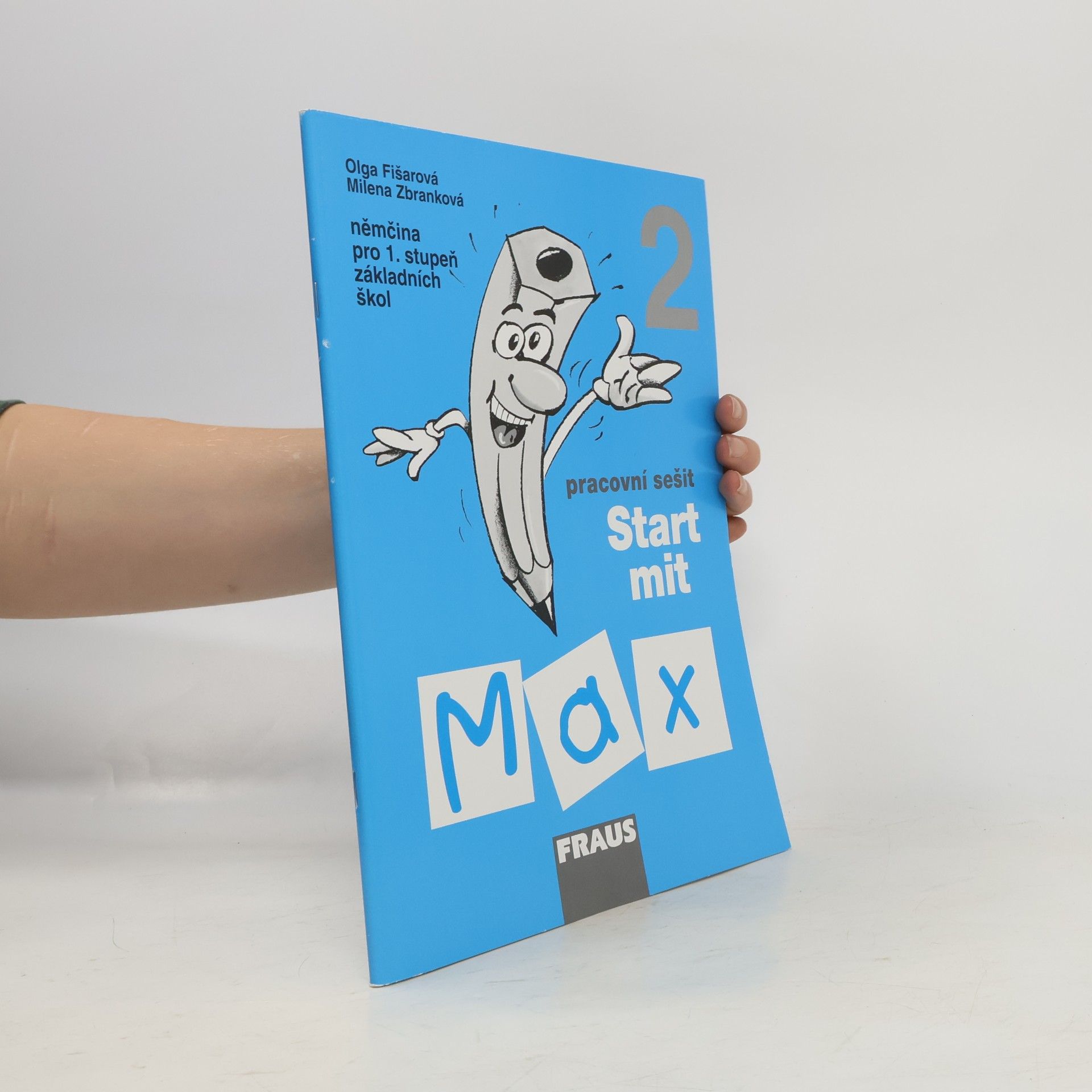 Autorenkollektiv Start mit Max 2 - Pracovní sešit