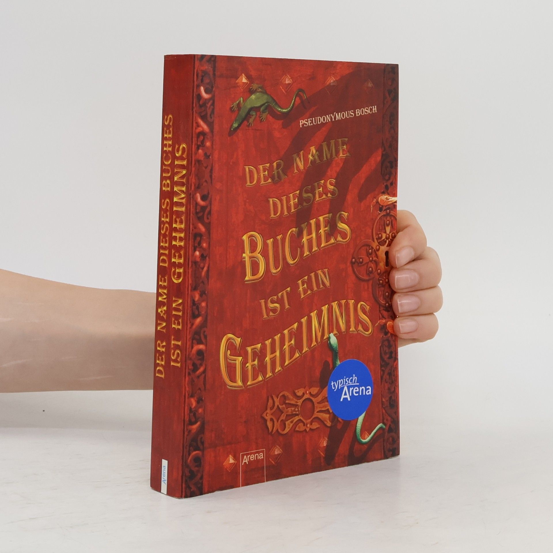 Pseudonymous Bosch Der Name dieses Buches ist ein Geheimnis