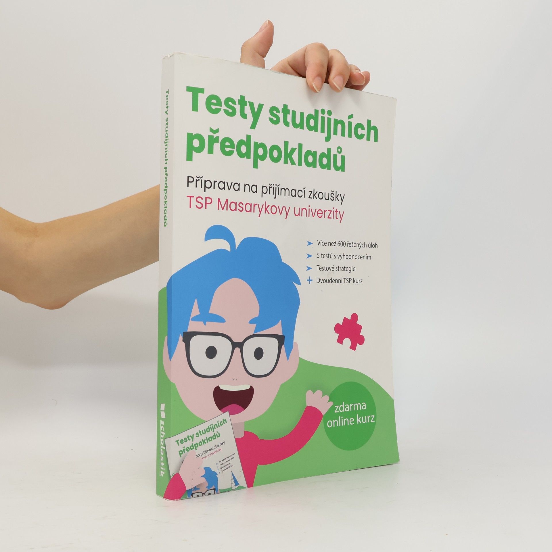 Žaneta Csonka Testy studijních předpokladů : příprava na přijímací zkoušky TSP Masarykovy univerzity