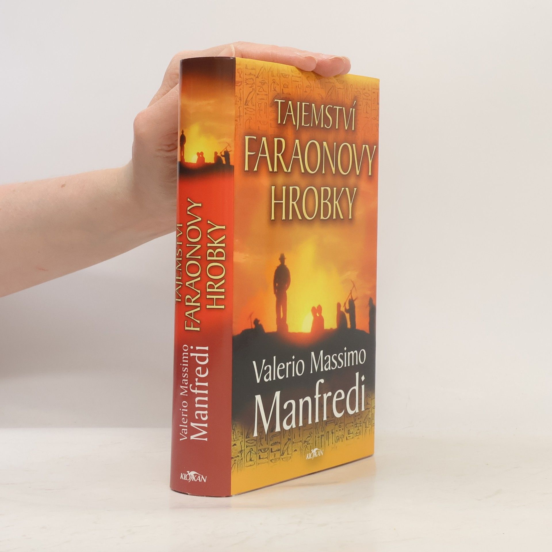 Valerio Massimo Manfredi Tajemství faraonovy hrobky