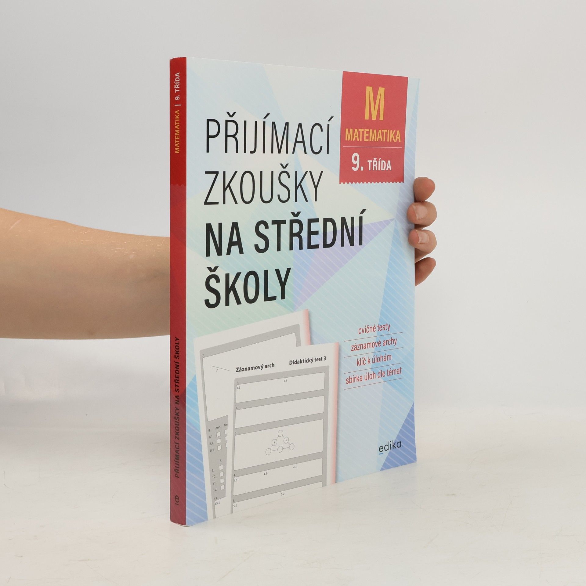 Matematika 9. třída: Přijímací zkoušky na střední školy