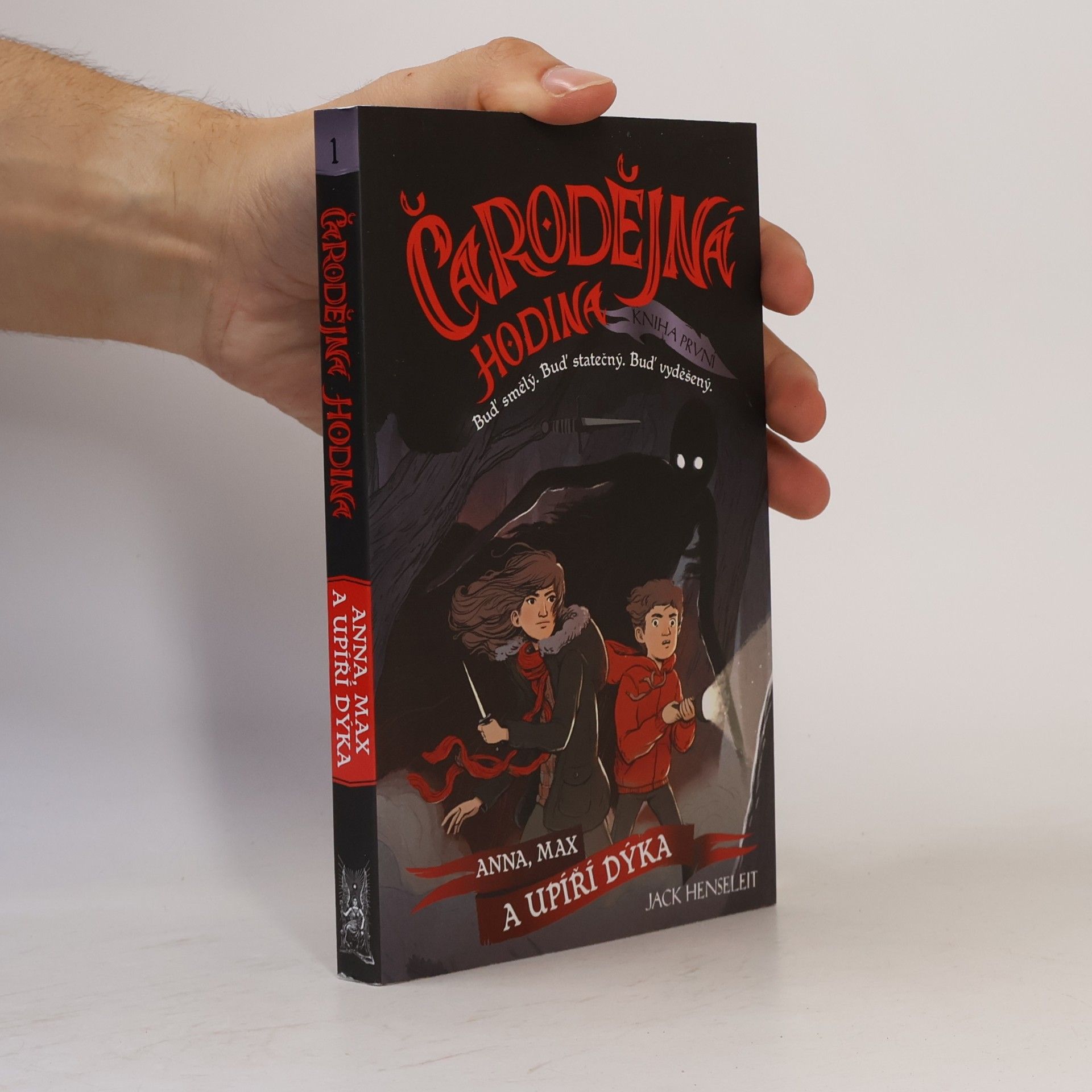 Jack Henseleit Čarodějná hodina. Kniha první, Anna, Max a upíří dýka