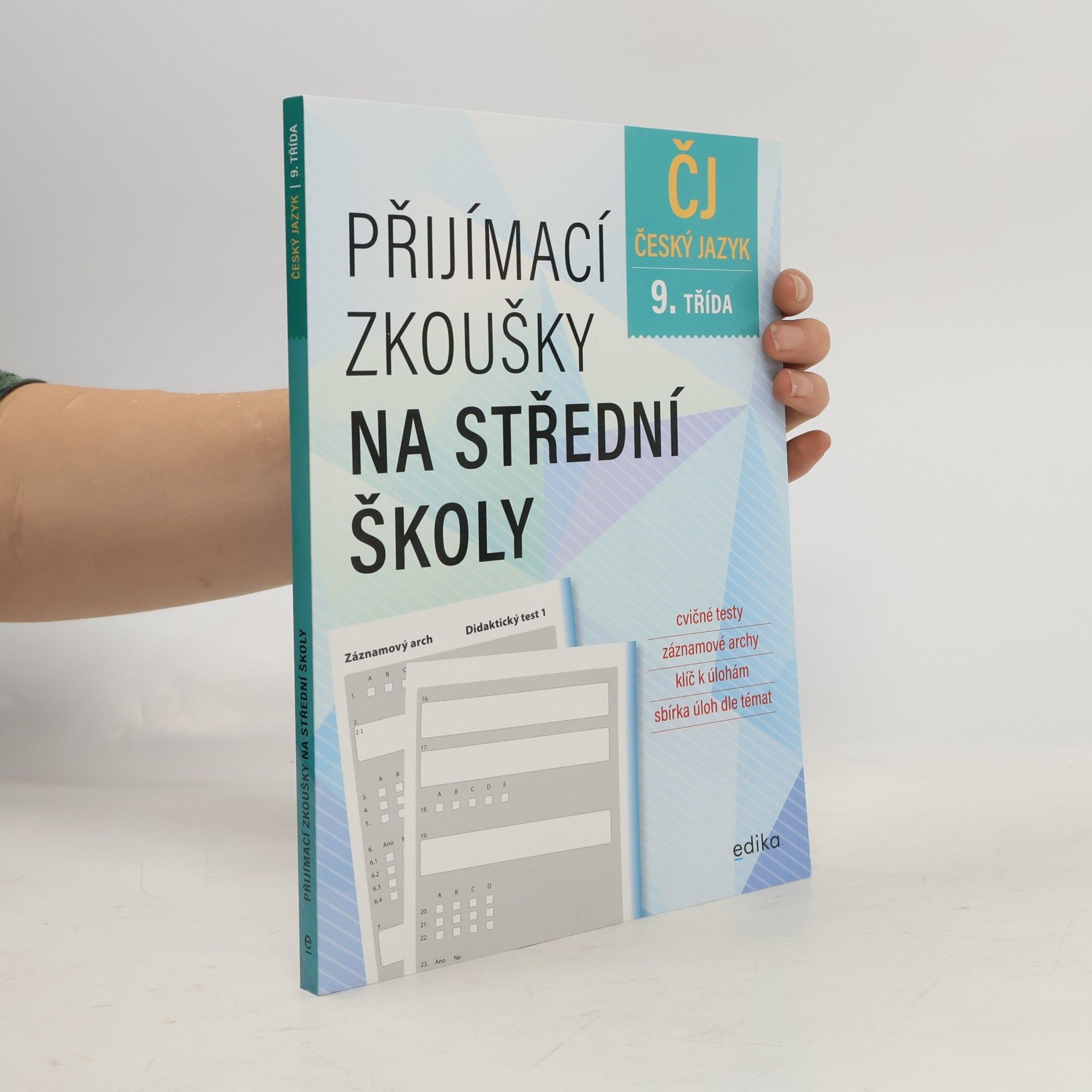 Kolektiv autorů Přijímací zkoušky na střední školy. Český jazyk