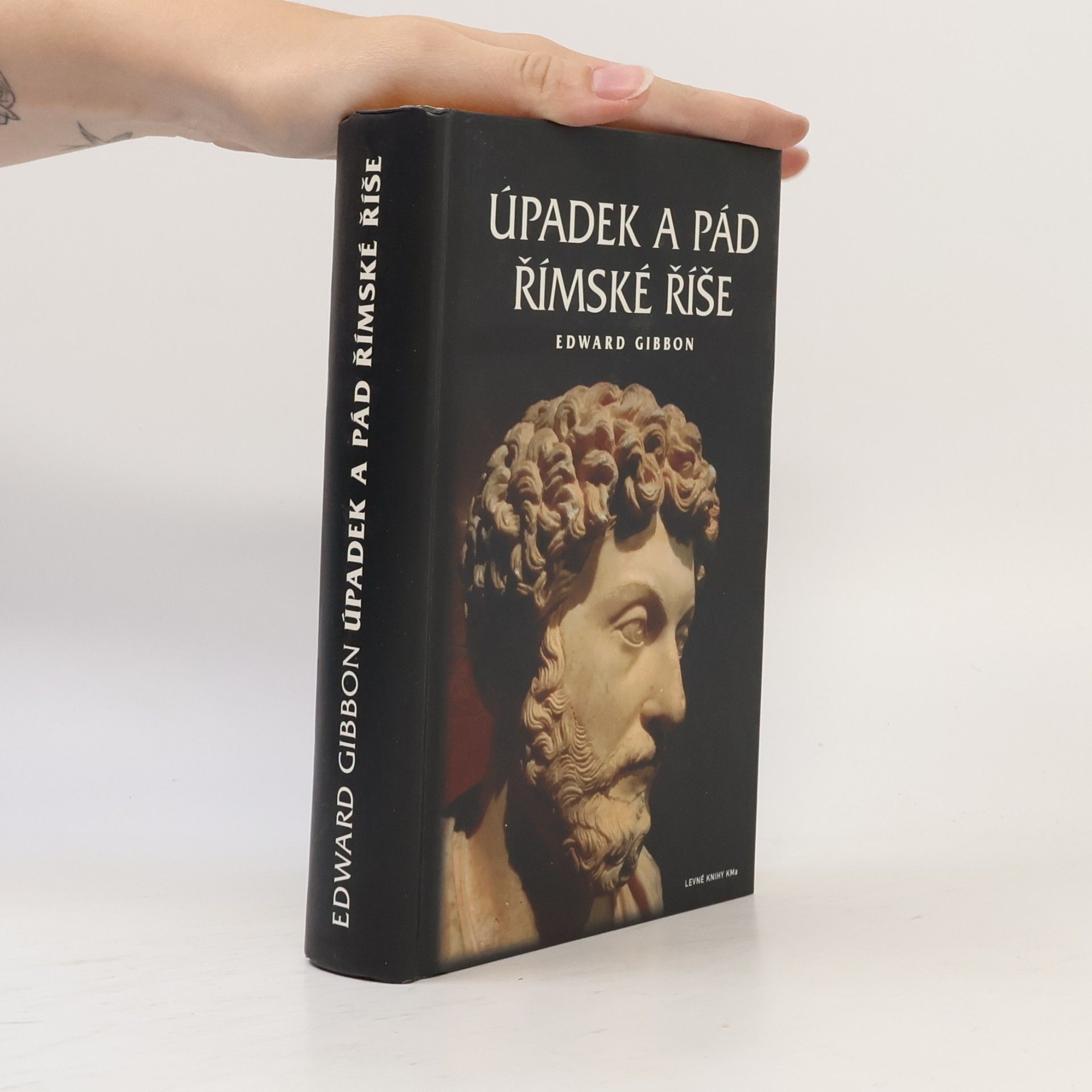 Edward Gibbon Úpadek a pád římské říše