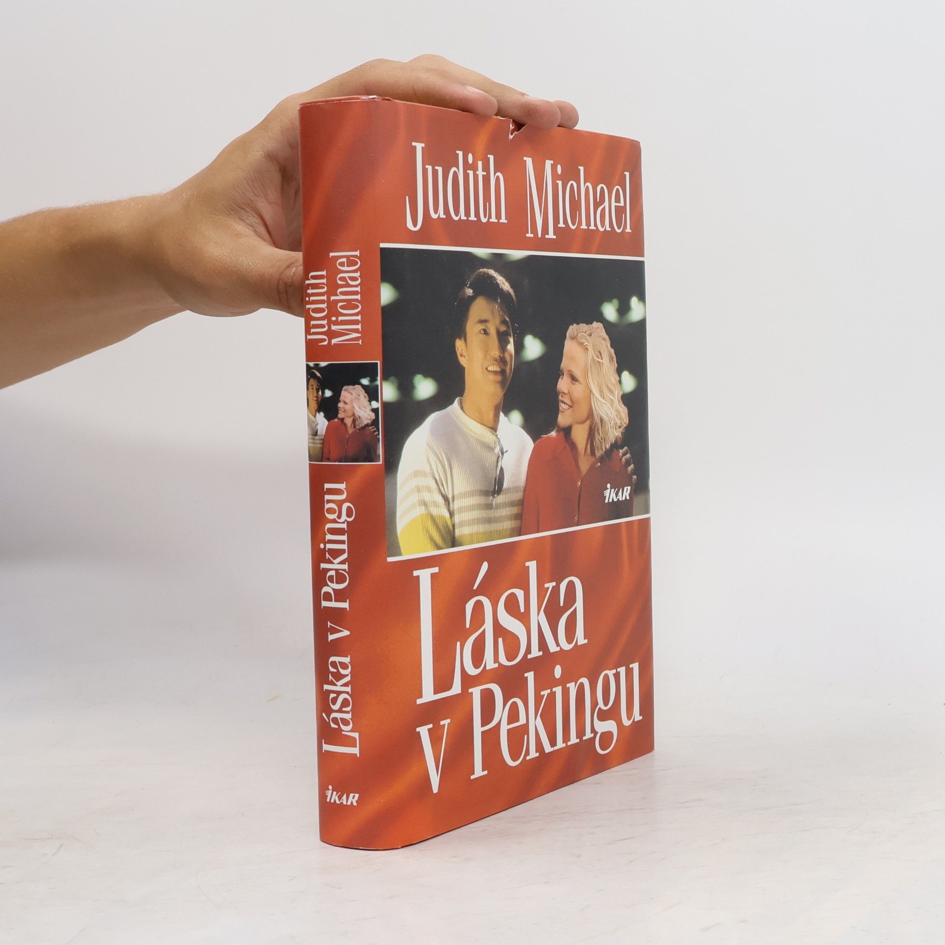 Judith Michael Láska v Pekingu