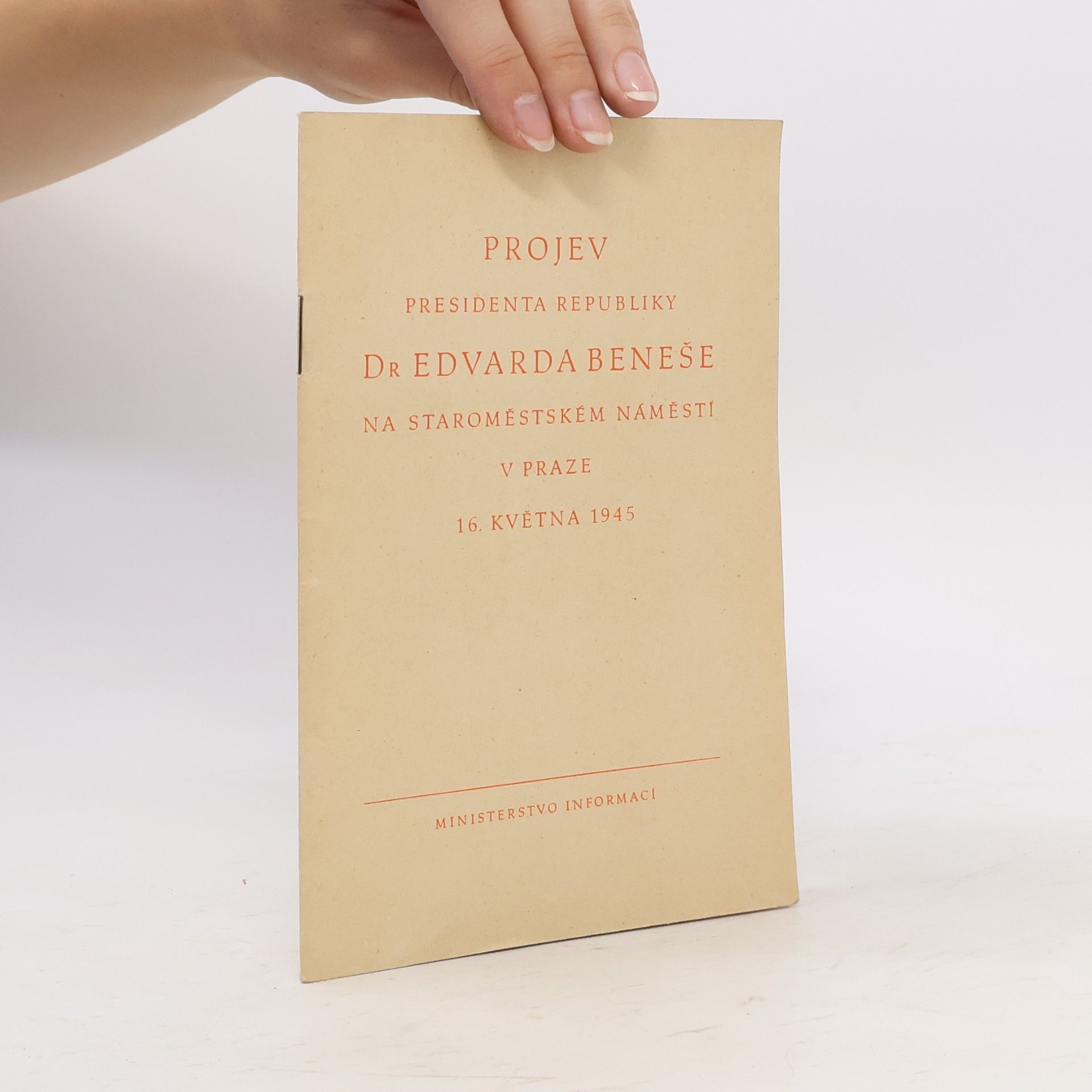 Kolektiv autorů Projev presidenta republiky Dr.Edvarda Beneše