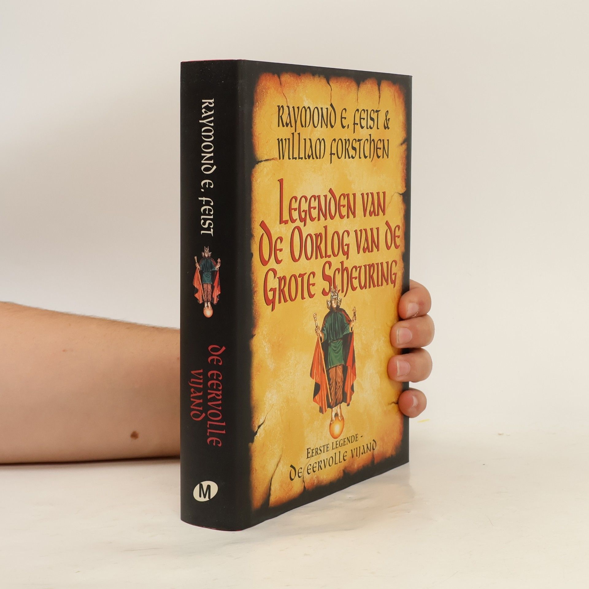 Raymond E. Feist Legenden van de Oorlog van de Grote Scheuring - 1: De eervolle vijand