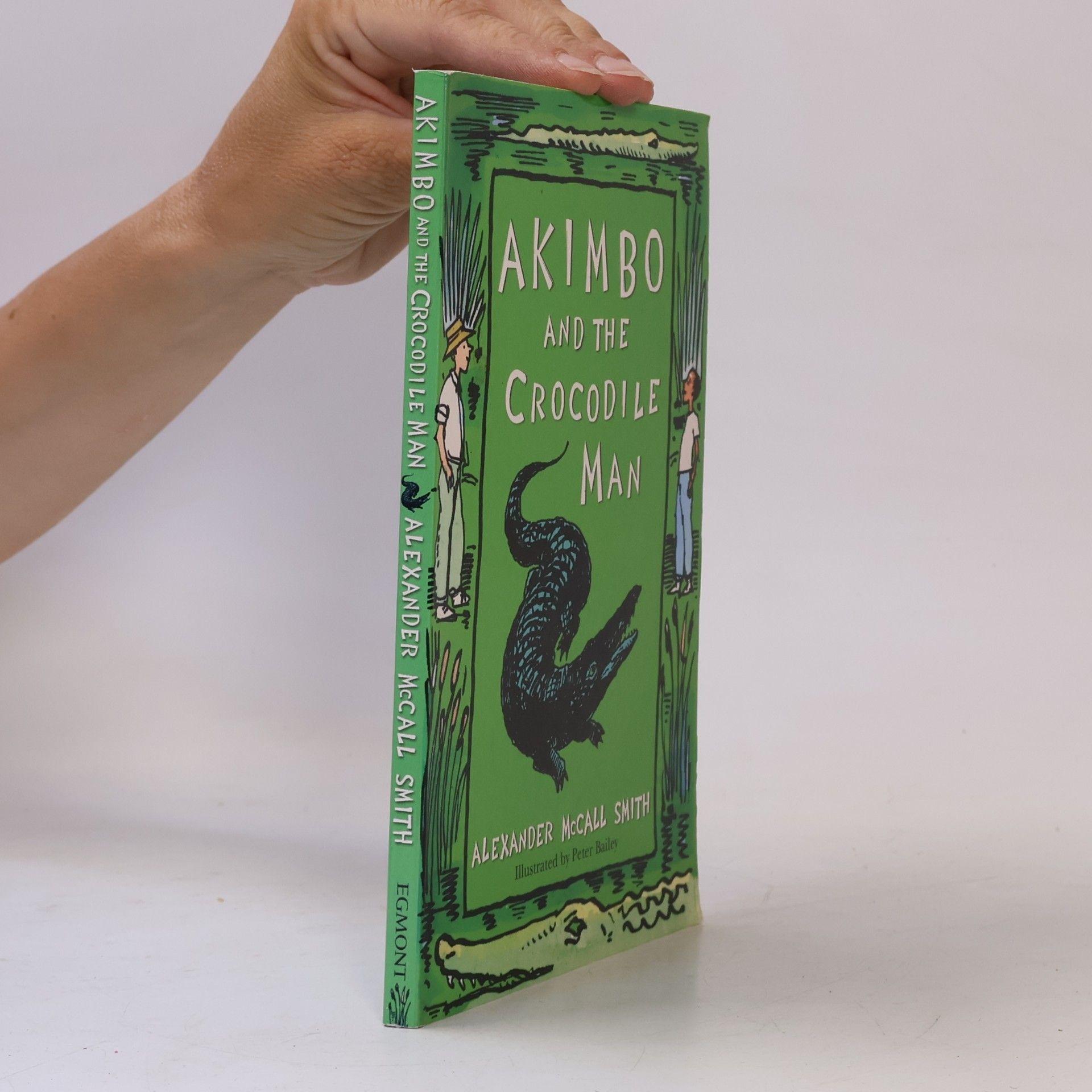 Peter Bailey Akimbo and the Crocodile Man