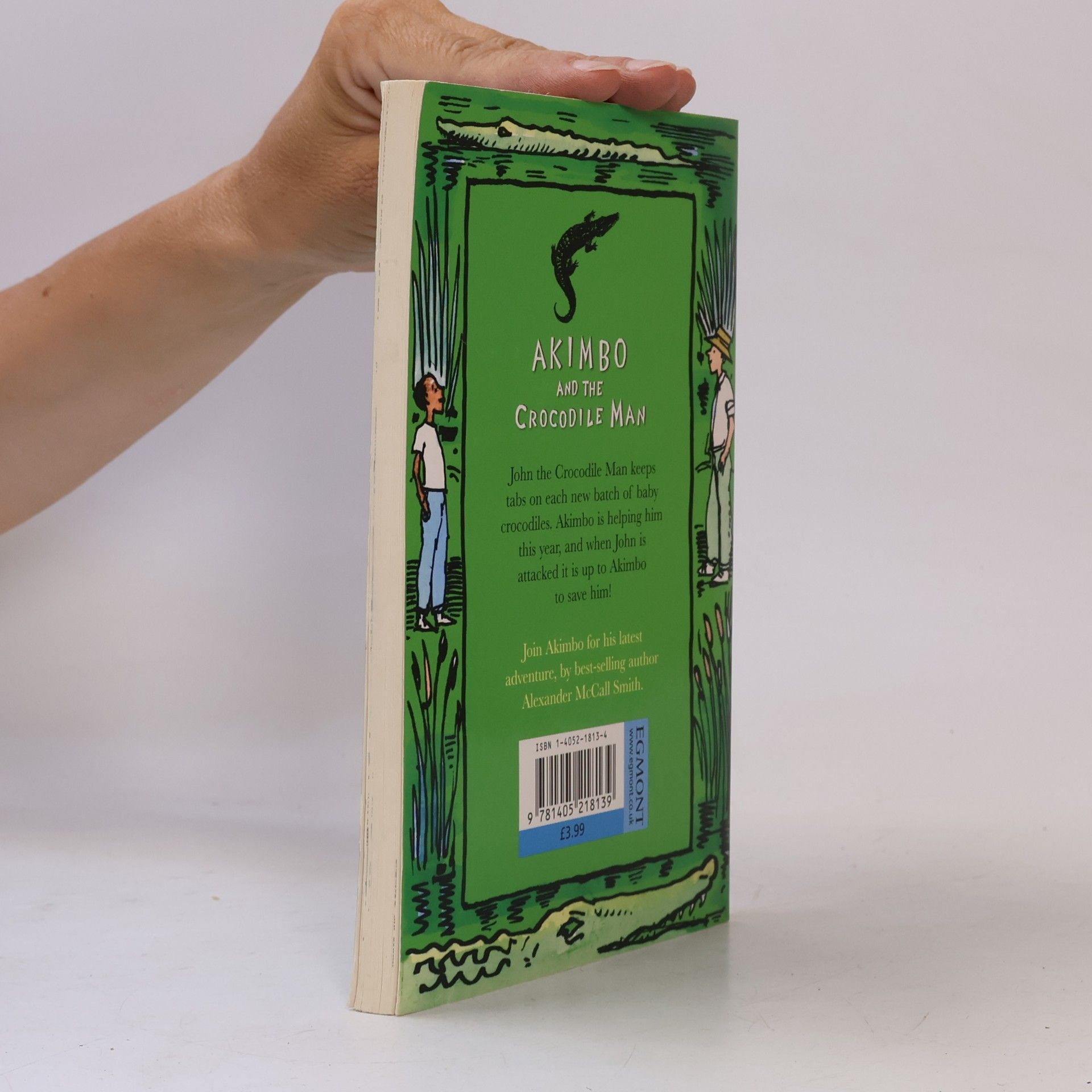 Alexander McCall Smith Akimbo and the Crocodile Man