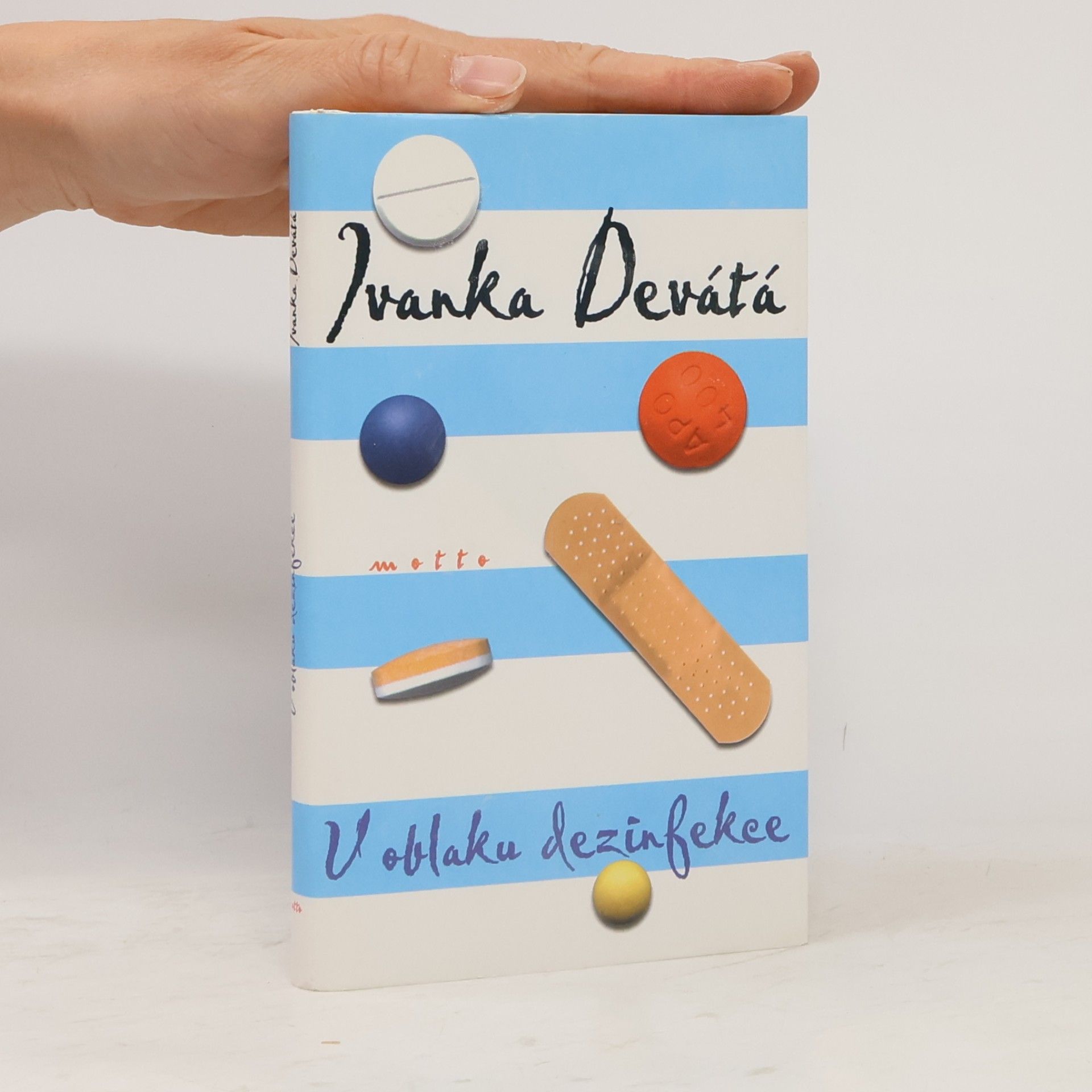 Ivanka Devátá V oblaku dezinfekce