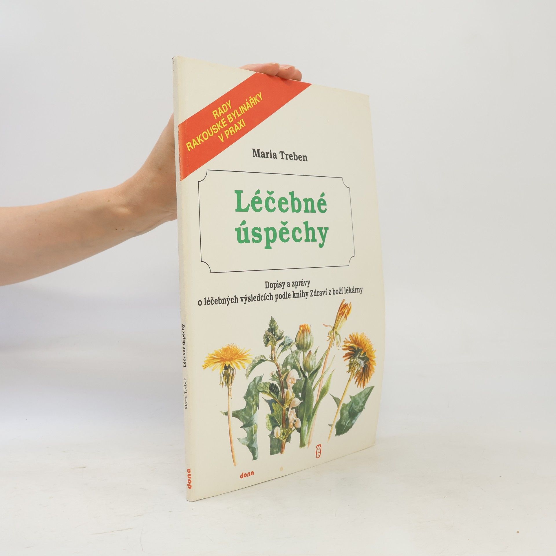 Maria Treben Léčebné úspěchy