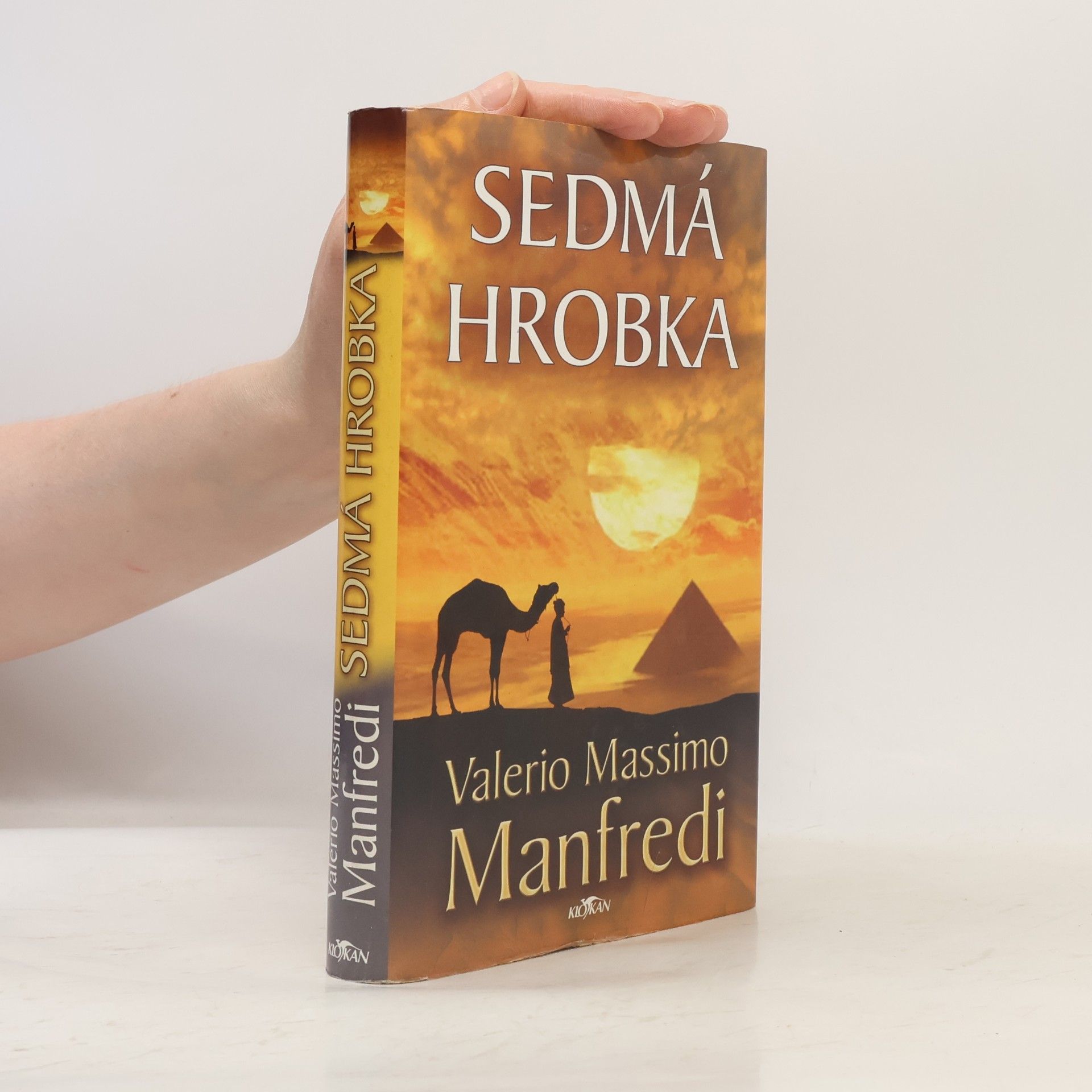 Valerio Massimo Manfredi Sedmá hrobka