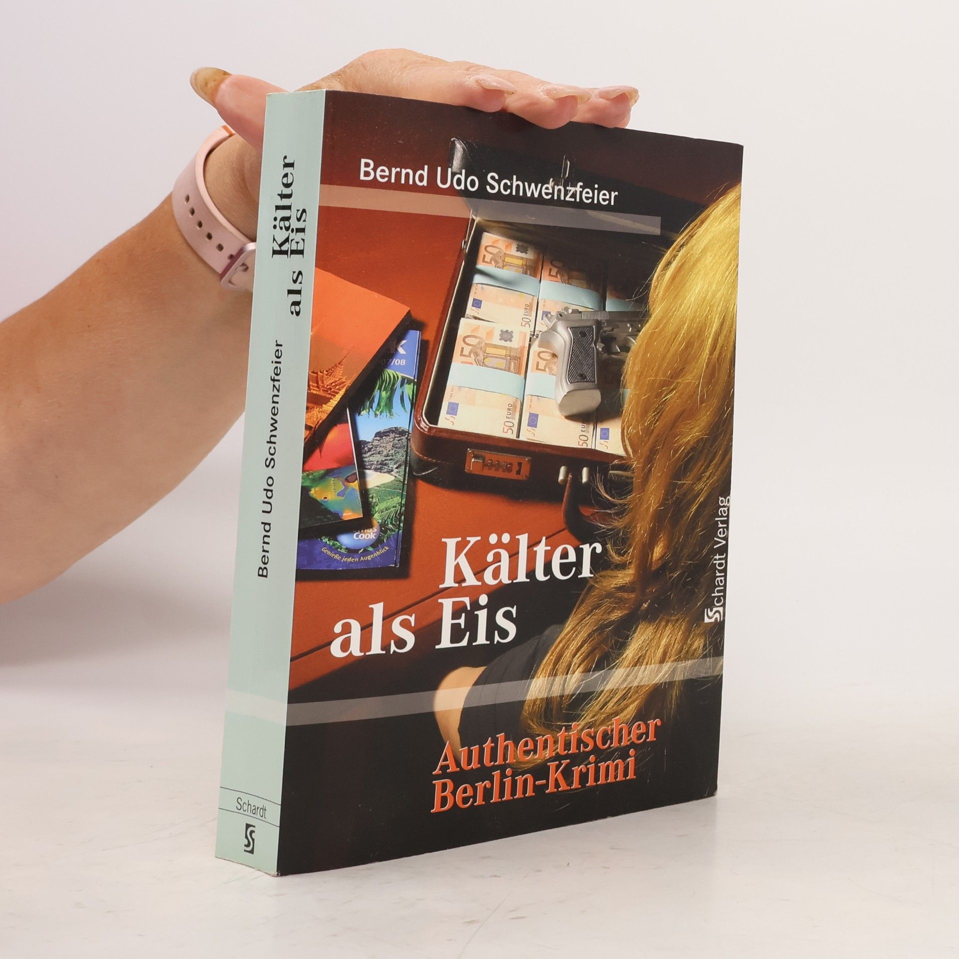 Bernd Udo Schwenzfeier Kälter als Eis
