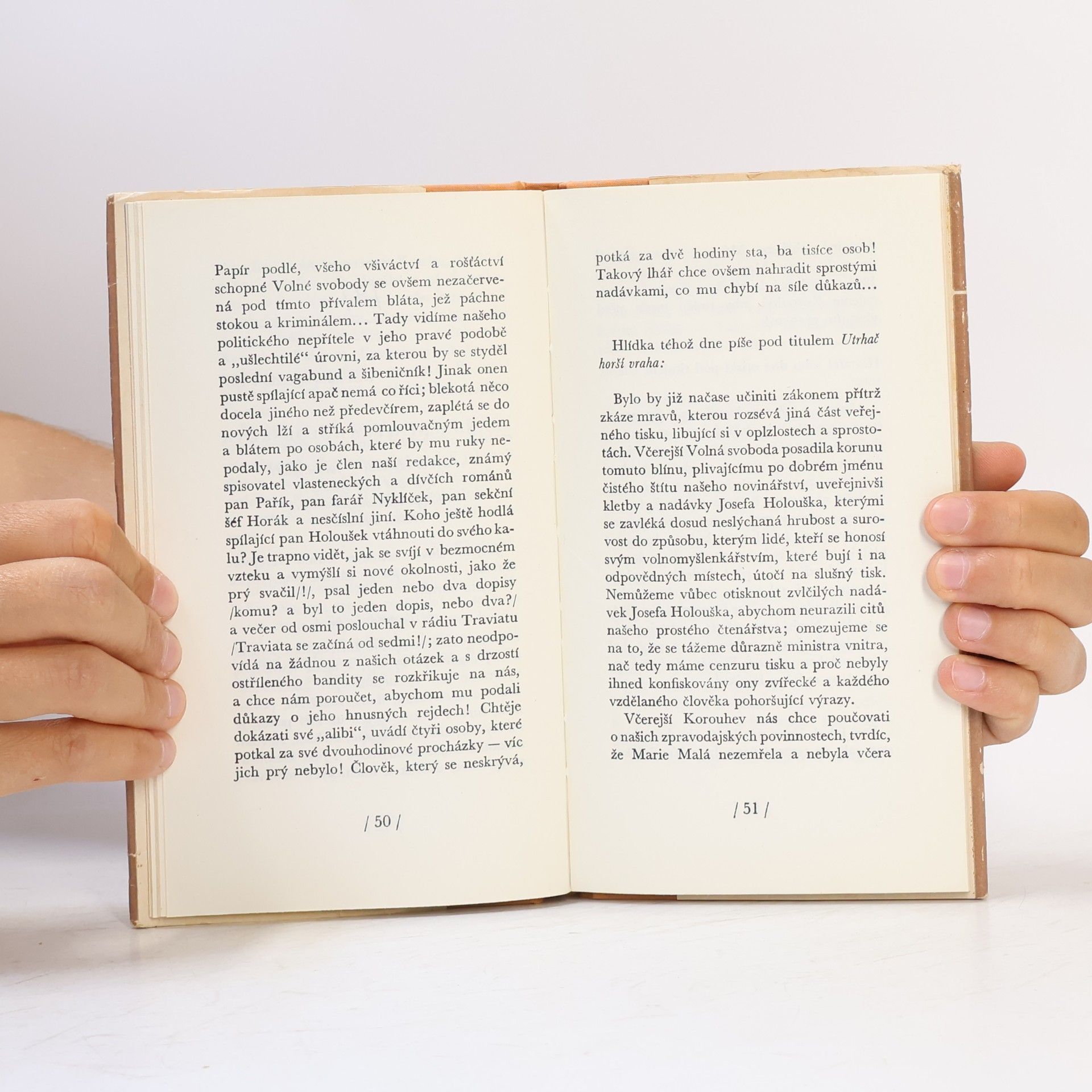 Karel Čapek Skandální aféra Josefa Holouška. Podivuhodné sny redaktora Koubka