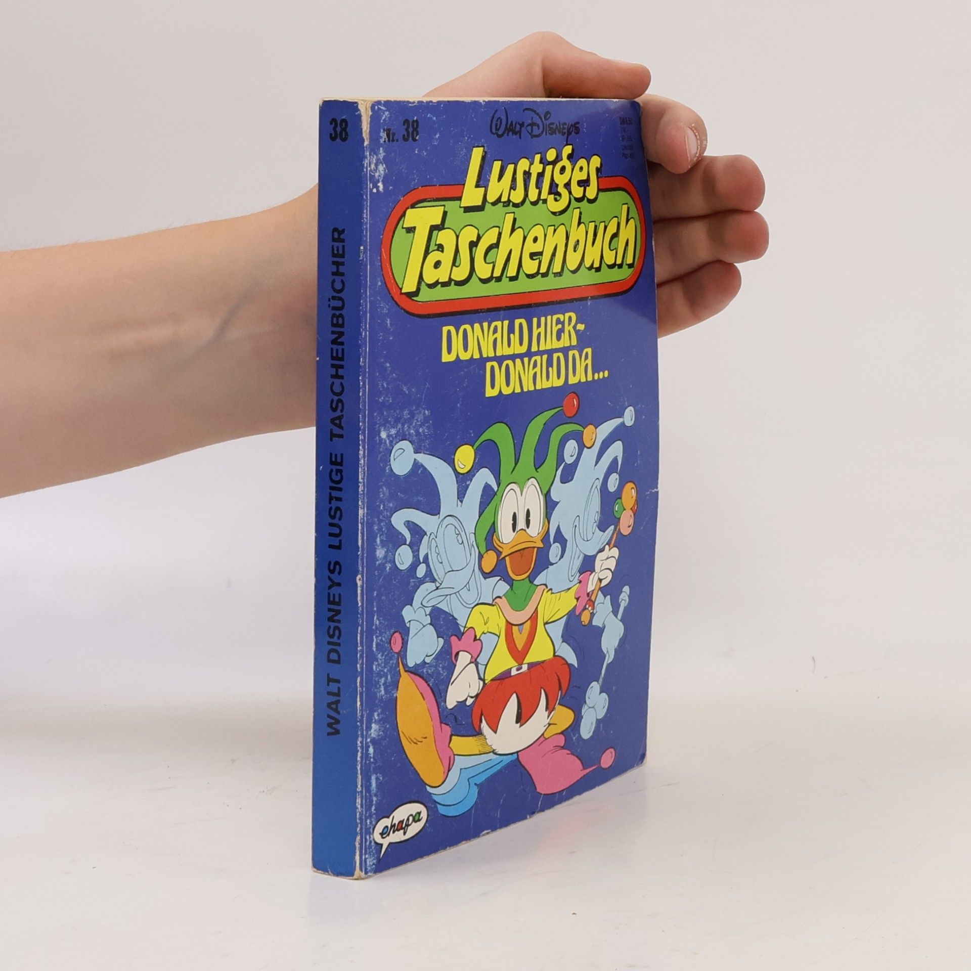 Walt Disney Lustiges Taschenbuch 38. Donald Hier-Donald da...