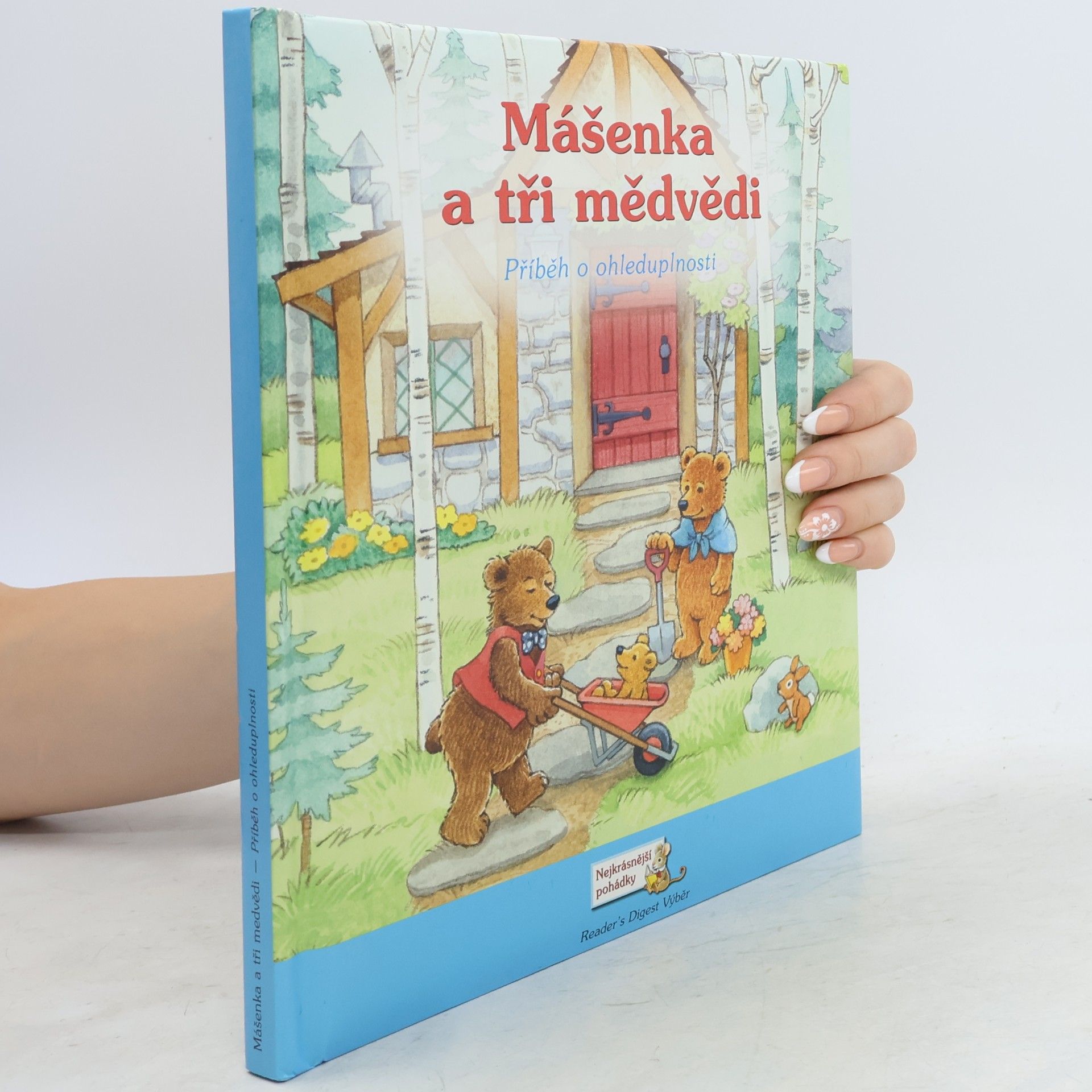 Maggie Swanson Mášenka a tři medvědi: Příběh o ohleduplnosti