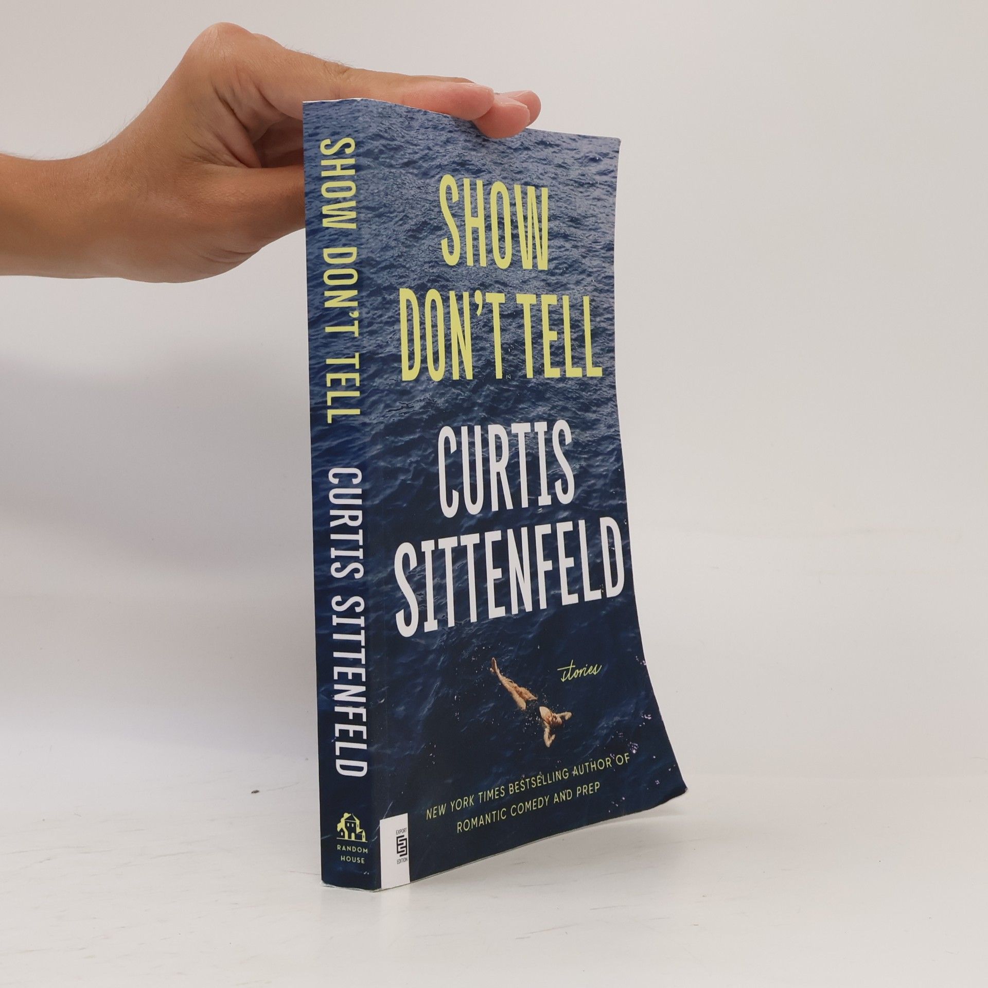 Curtis Sittenfeld Show Don't Tell