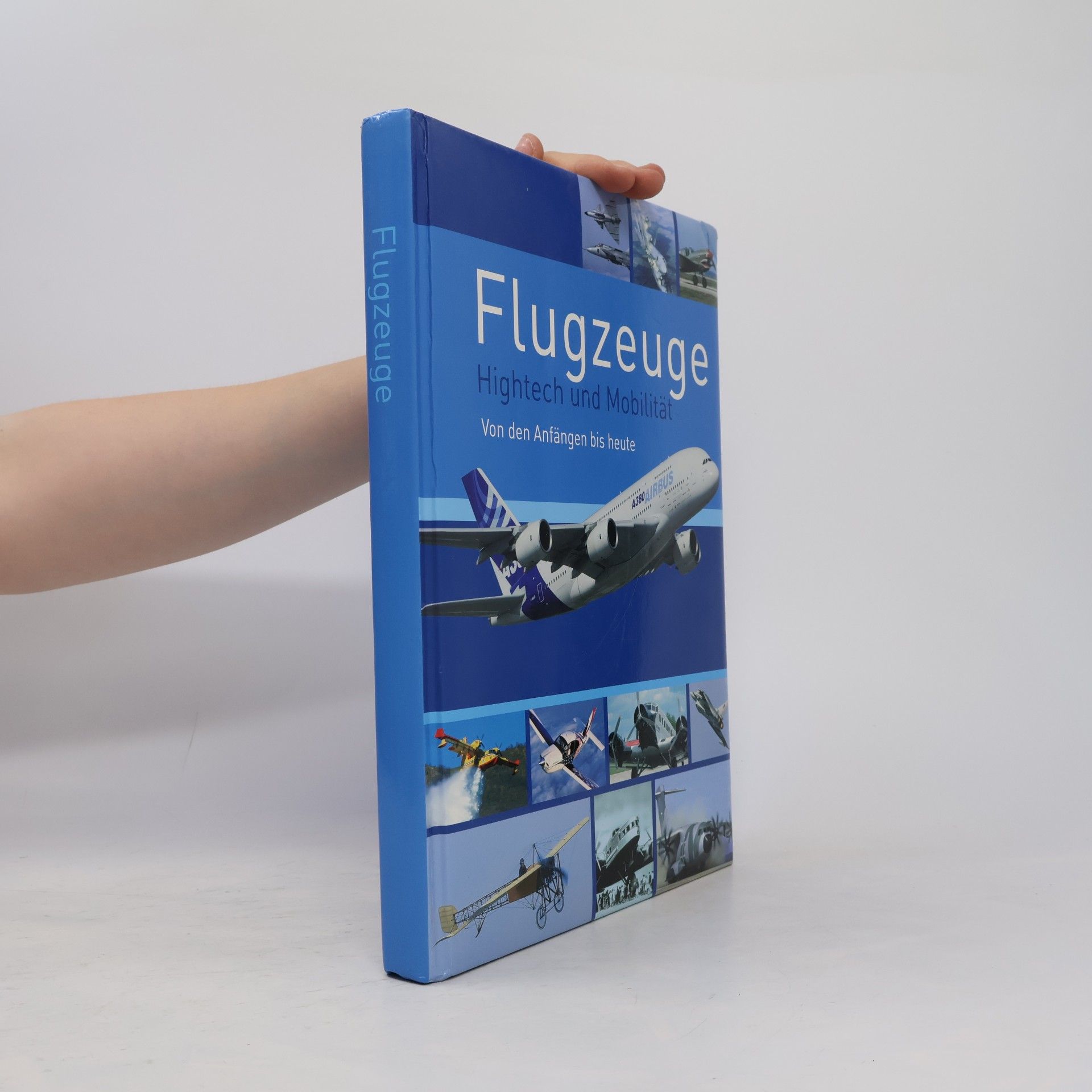 Autorenkollektiv Flugzeuge. Hightech und Mobilität
