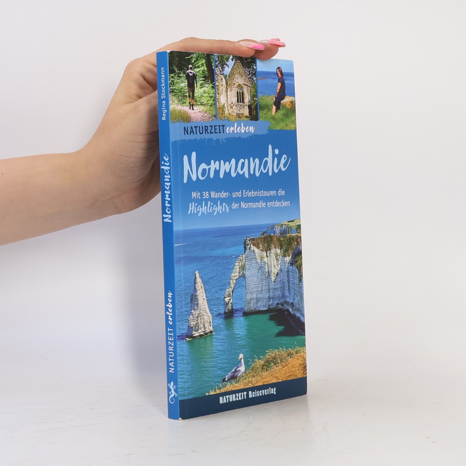 Regina Stockmann Naturzeit erleben: Normandie