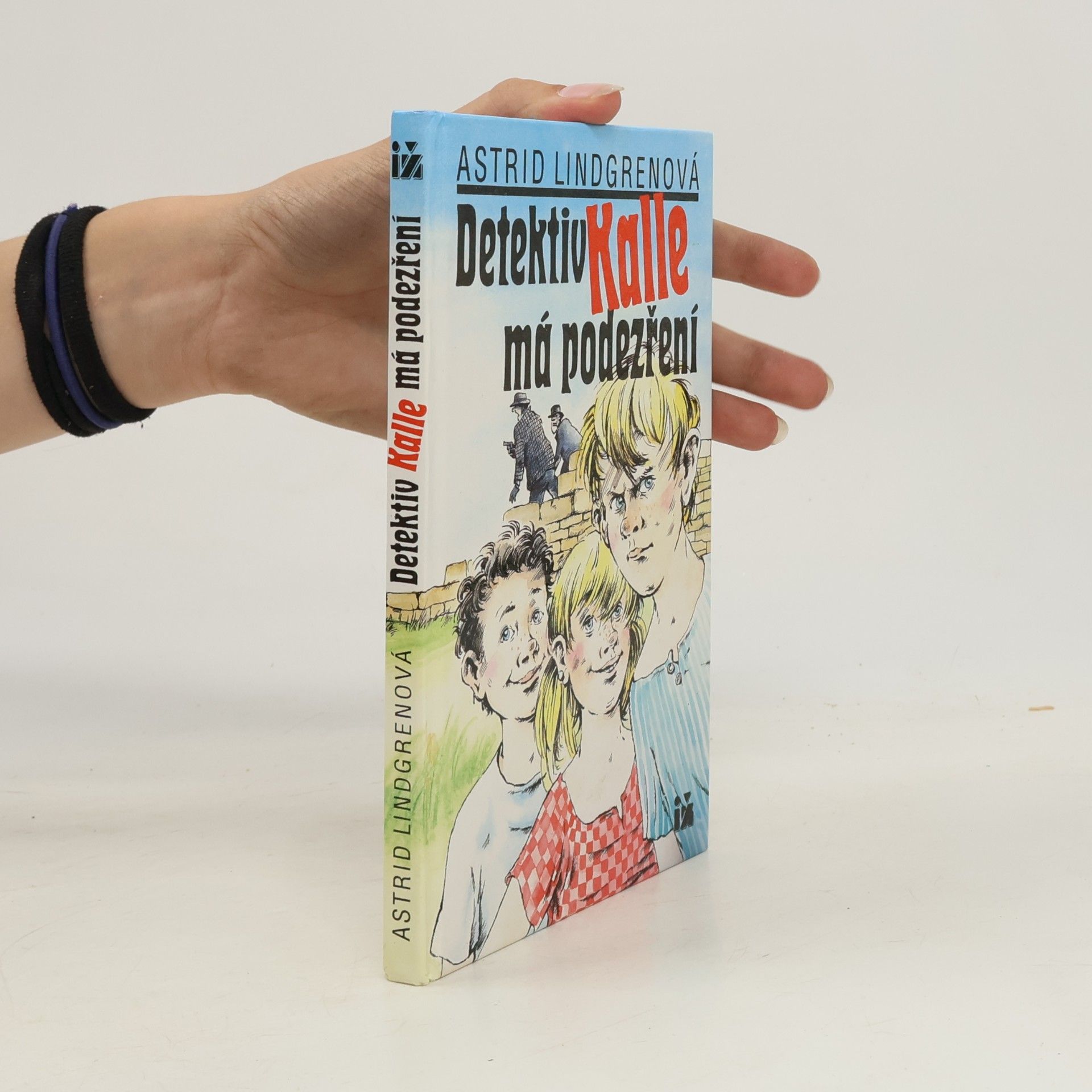 Astrid Lindgren Detektiv Kalle má podezření