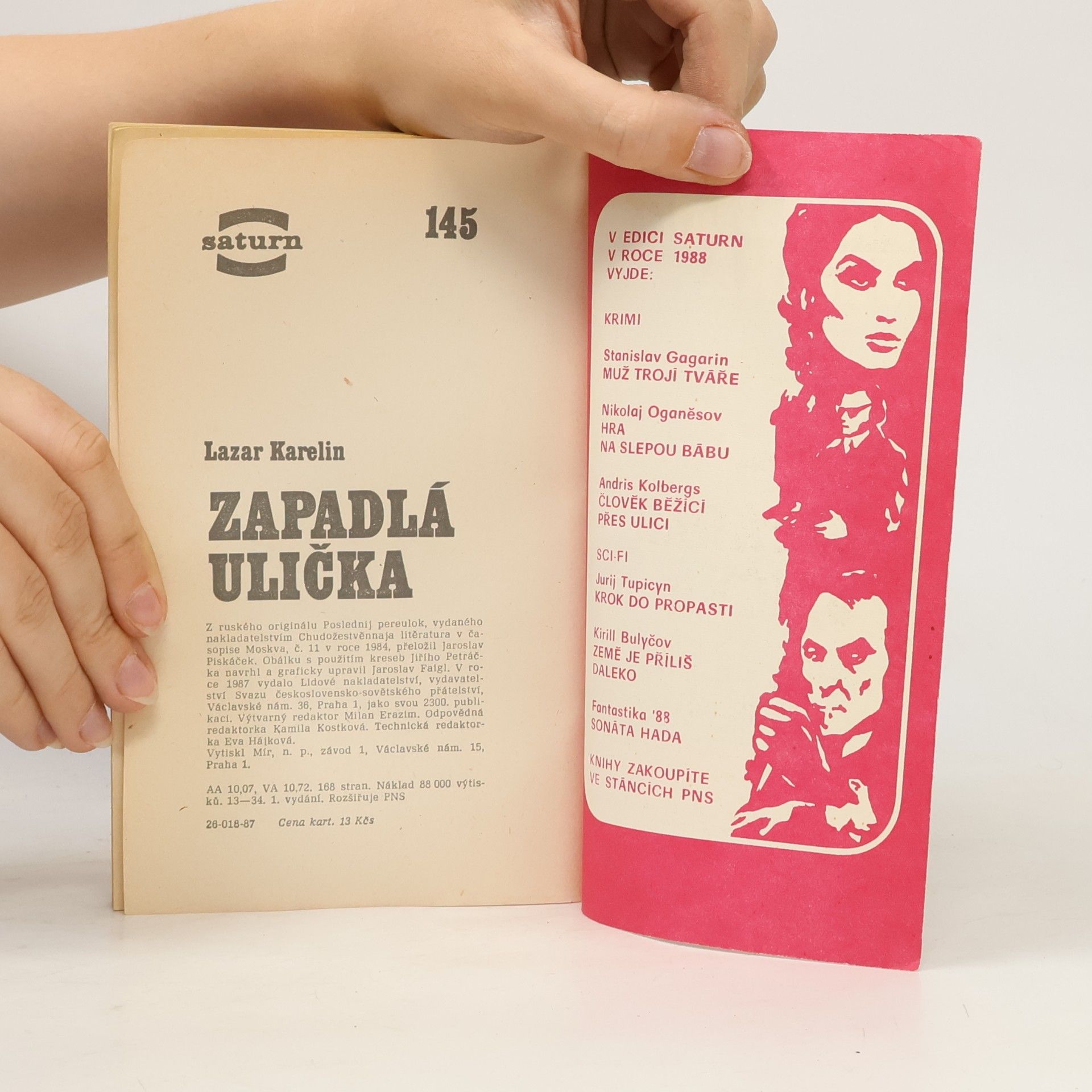 Lazar Viktorovič Karelin Zapadlá ulička