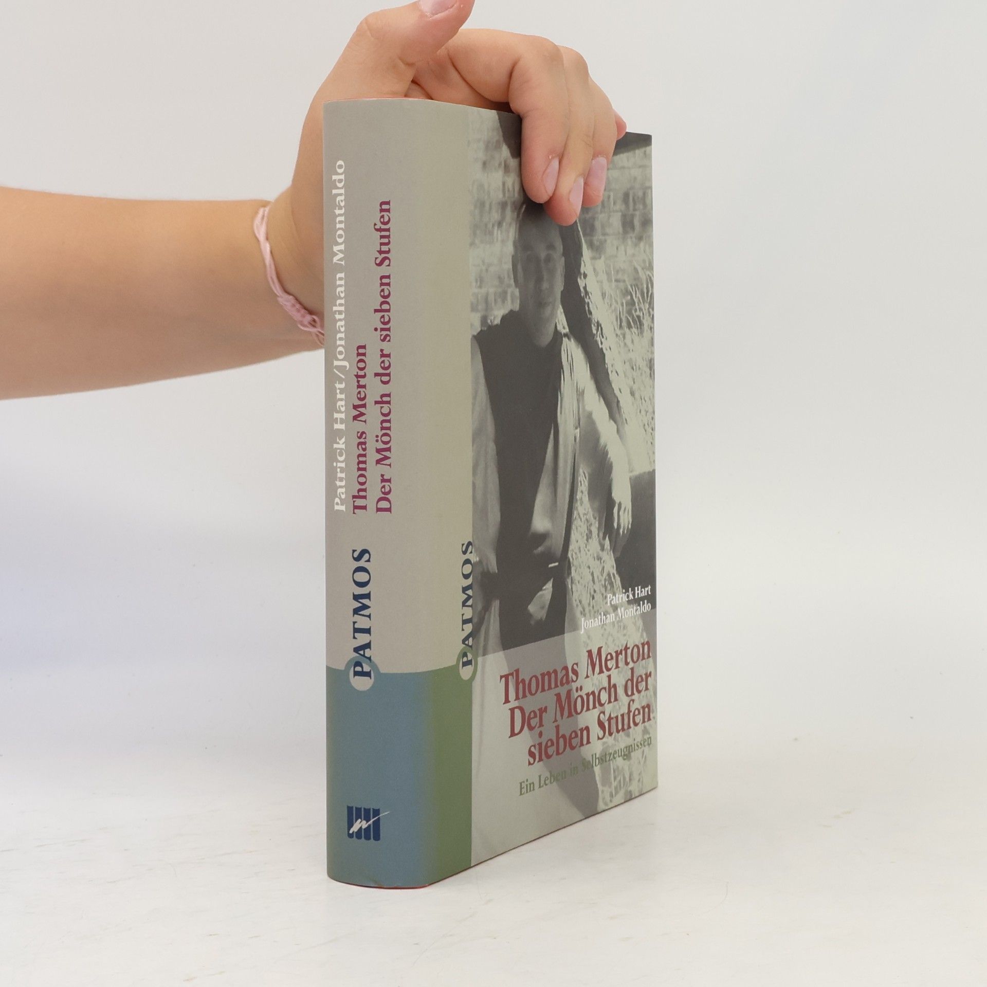 Thomas Merton Der Mönch der sieben Stufen
