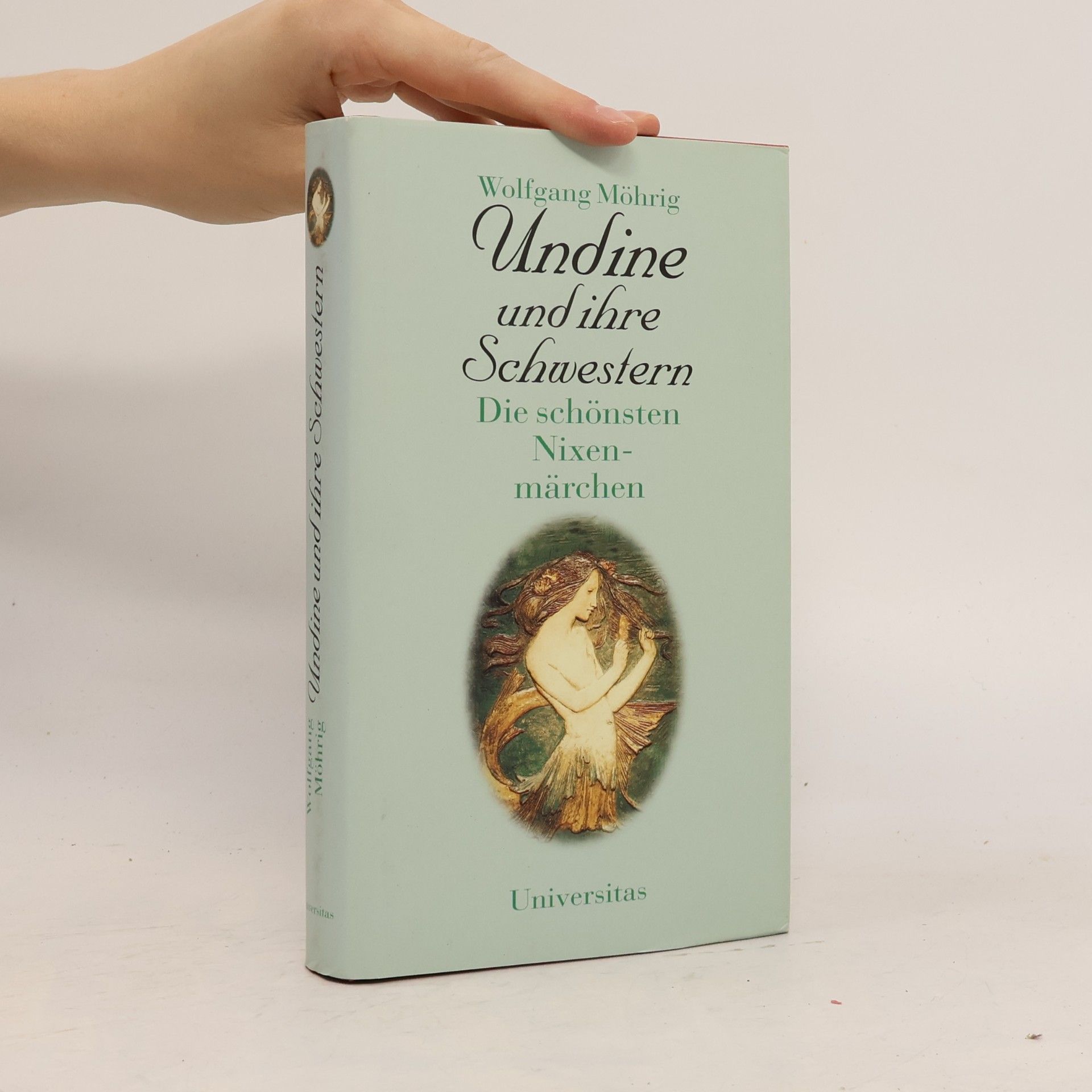 Wolfgang Möhrig Undine und ihre Schwestern