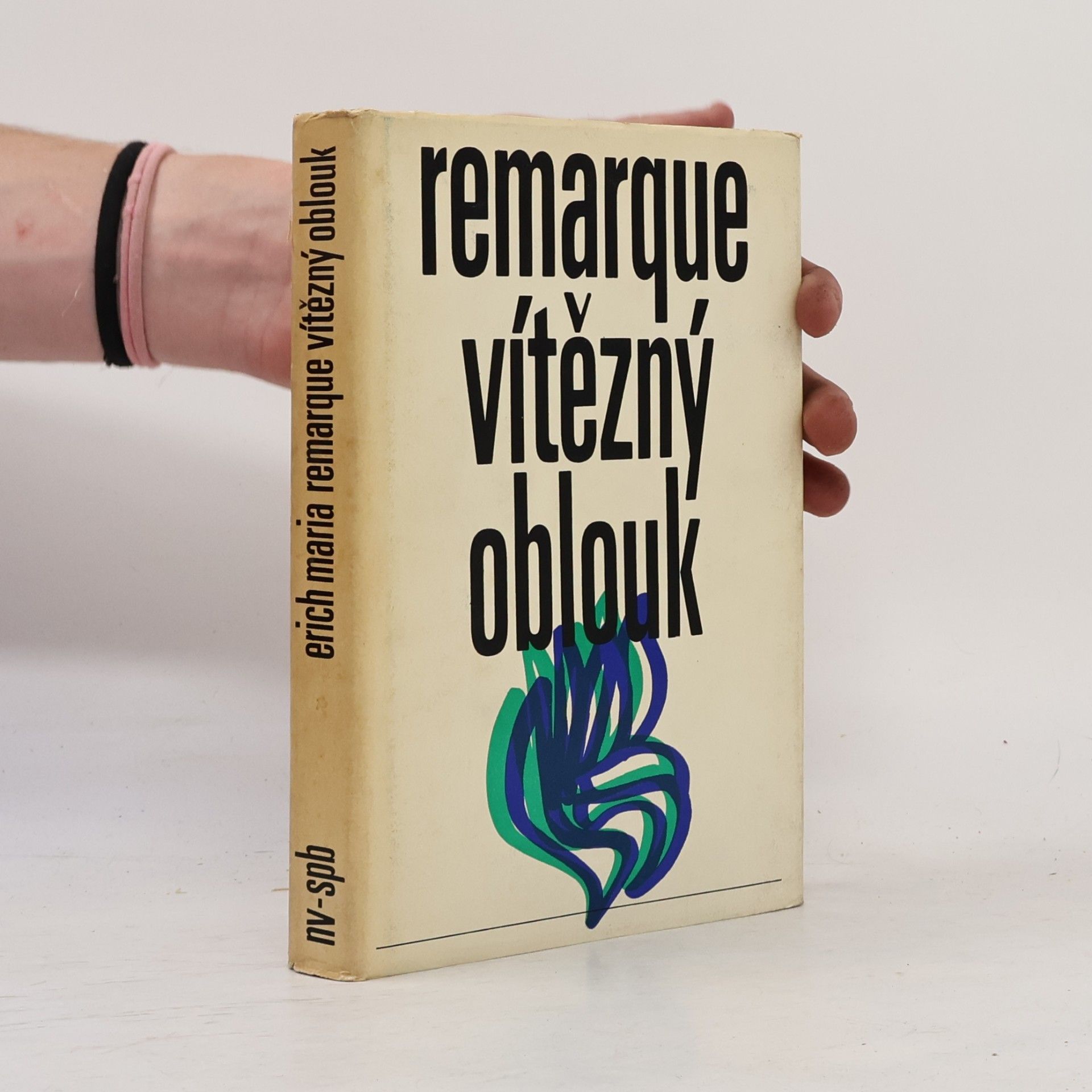 Erich Maria Remarque Vítězný oblouk
