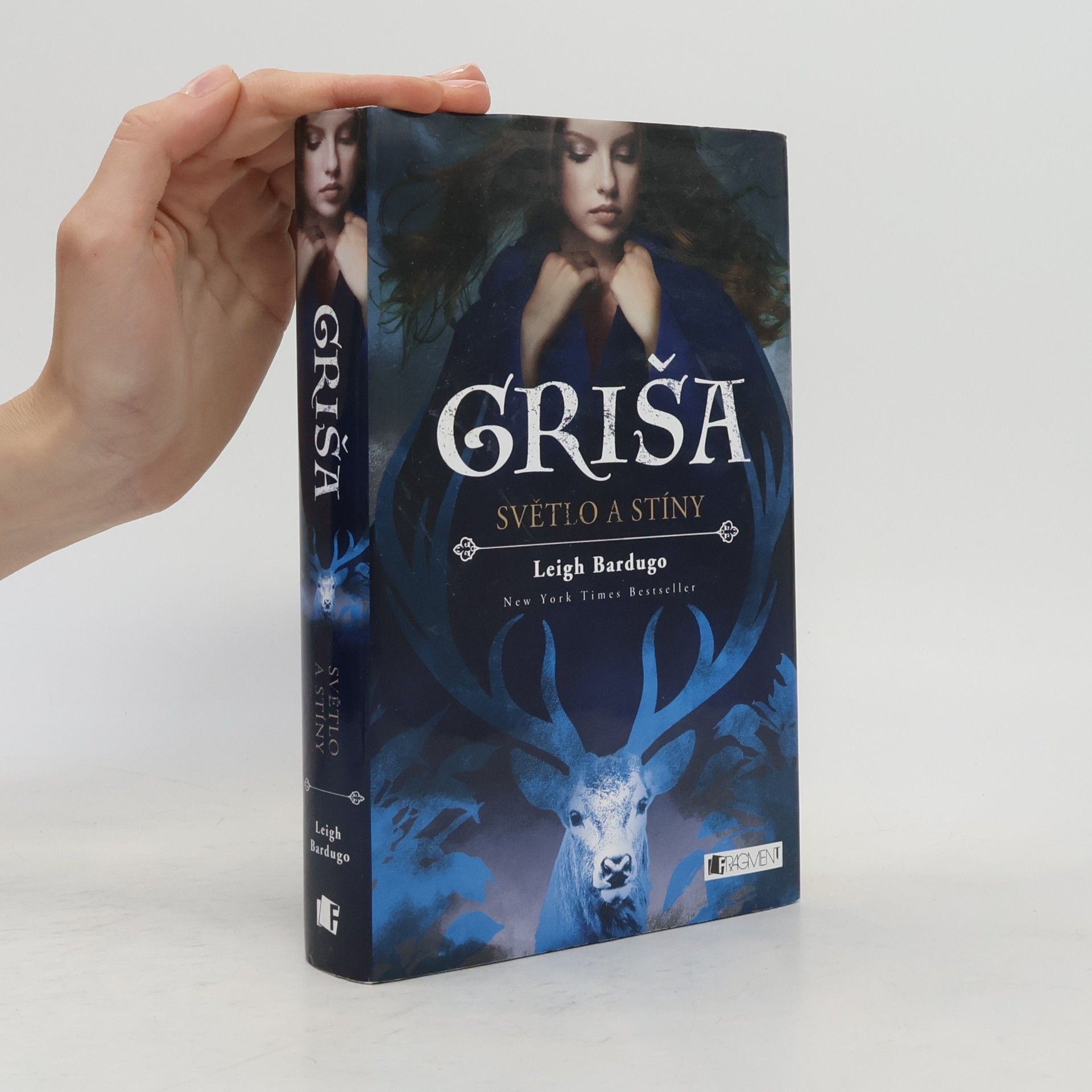 Leigh Bardugo Griša. Světlo a stíny