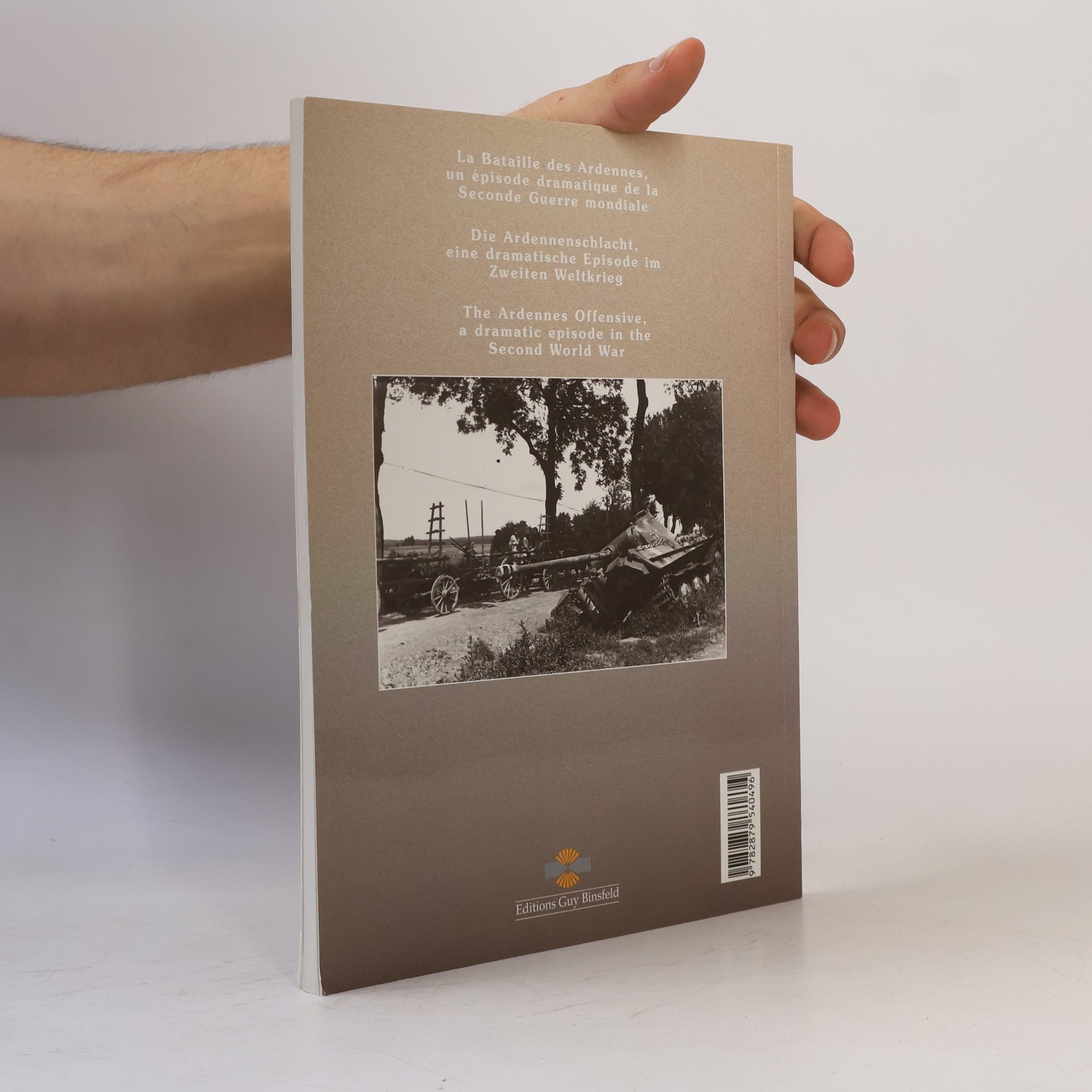 Jean Milmeister Monographies du Grand-Duché de Luxembourg: The Battle of the Bulge