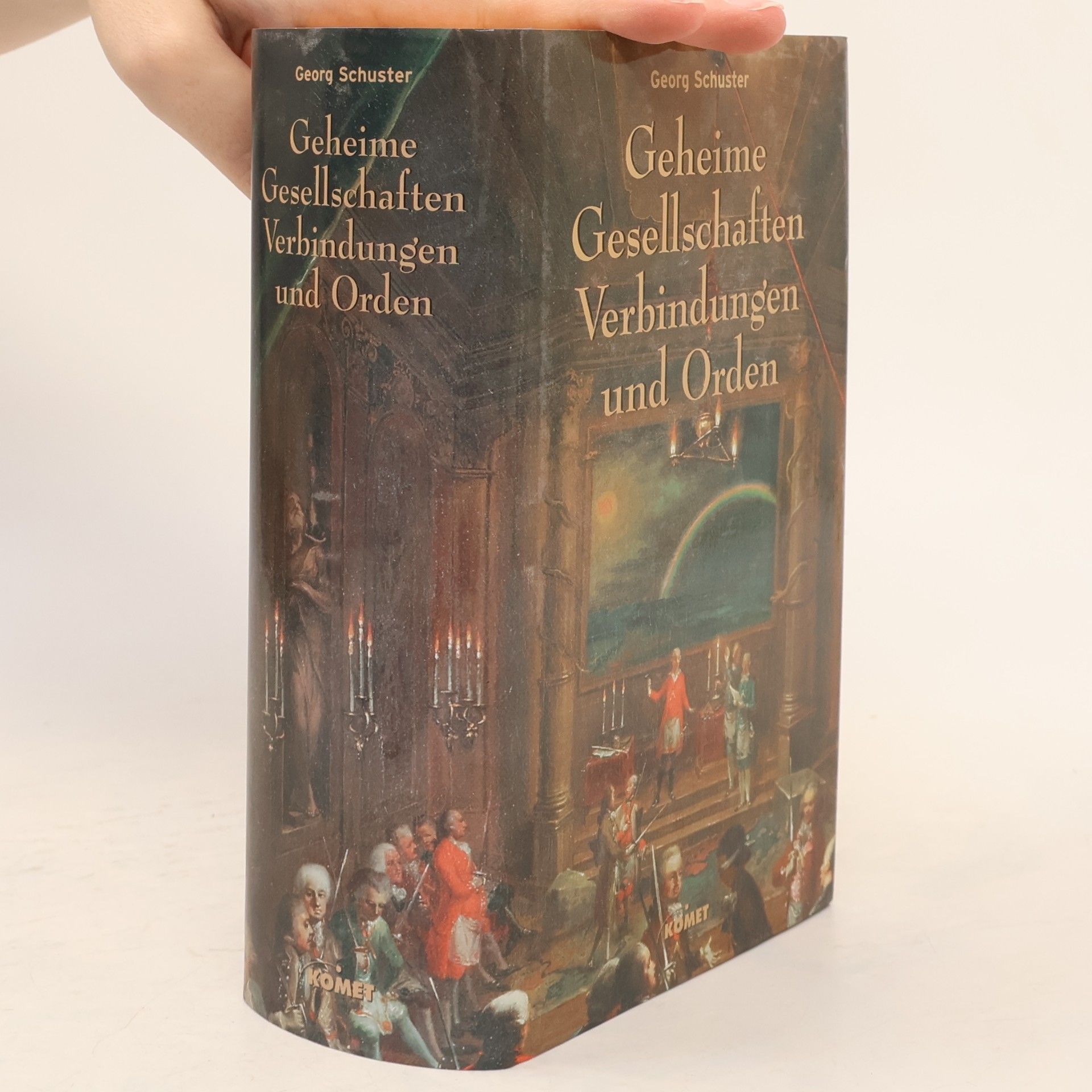 Georg Schuster Geheime Gesellschaften, Verbindungen und Orden