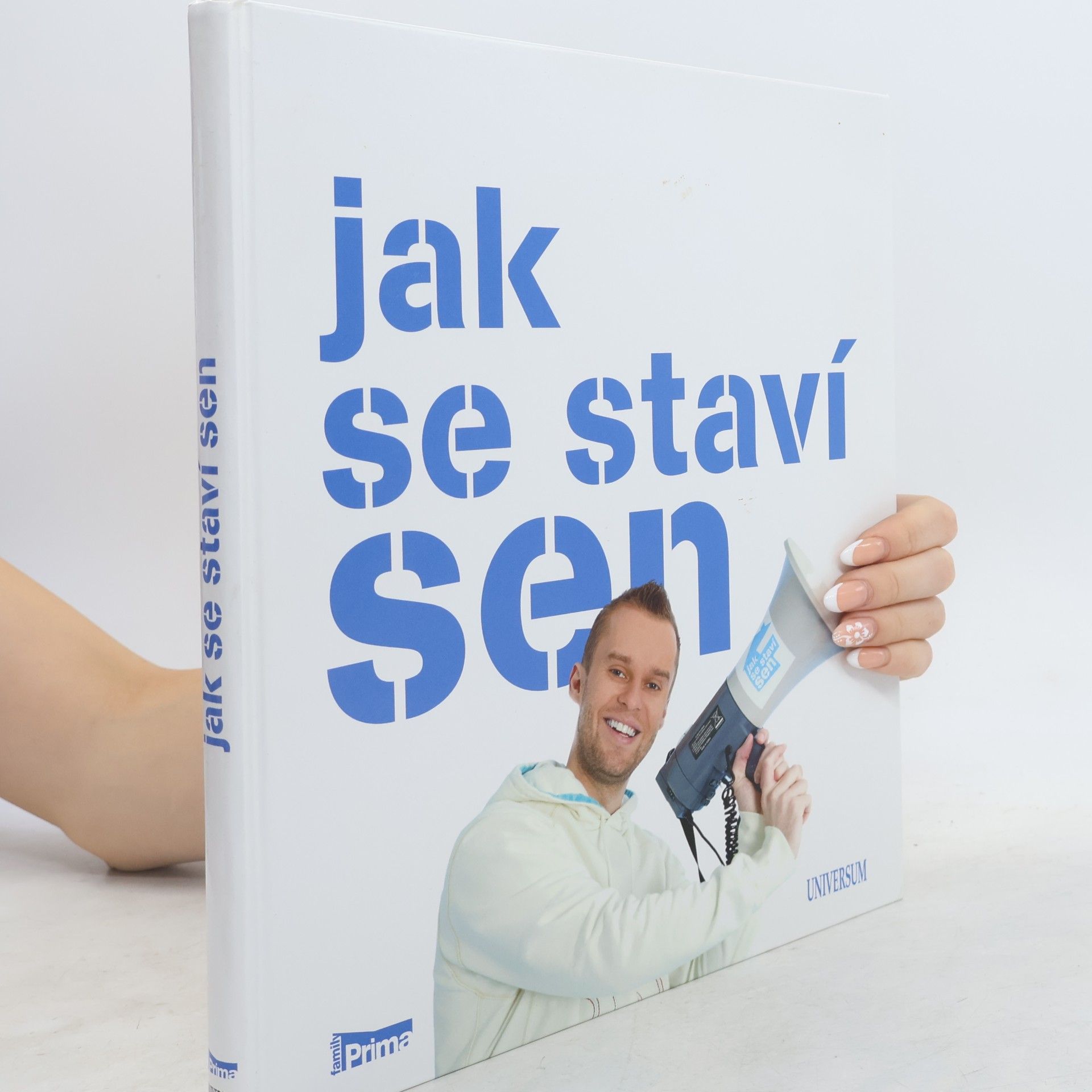 Jak se staví sen