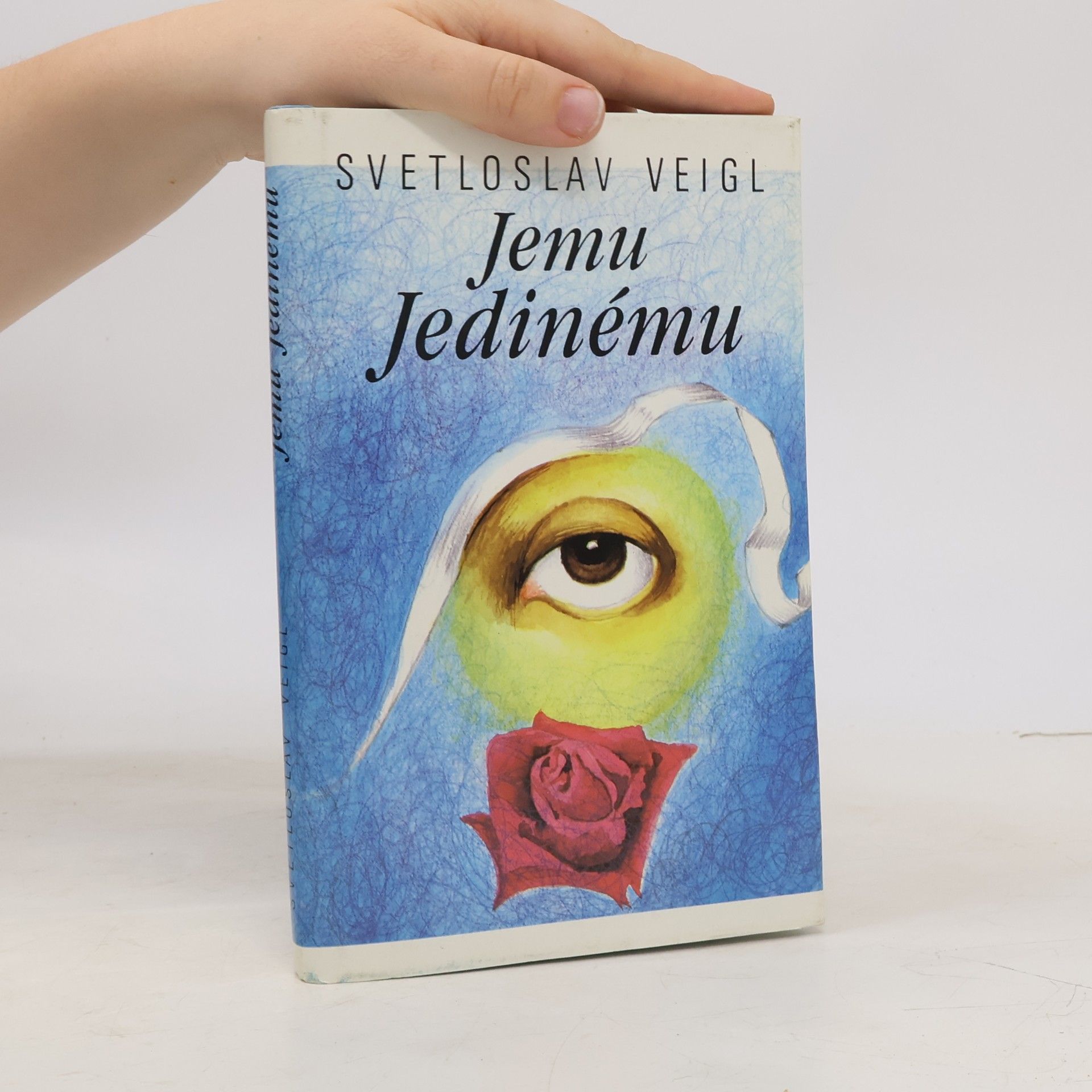 Svetloslav Veigl Jemu Jedinému