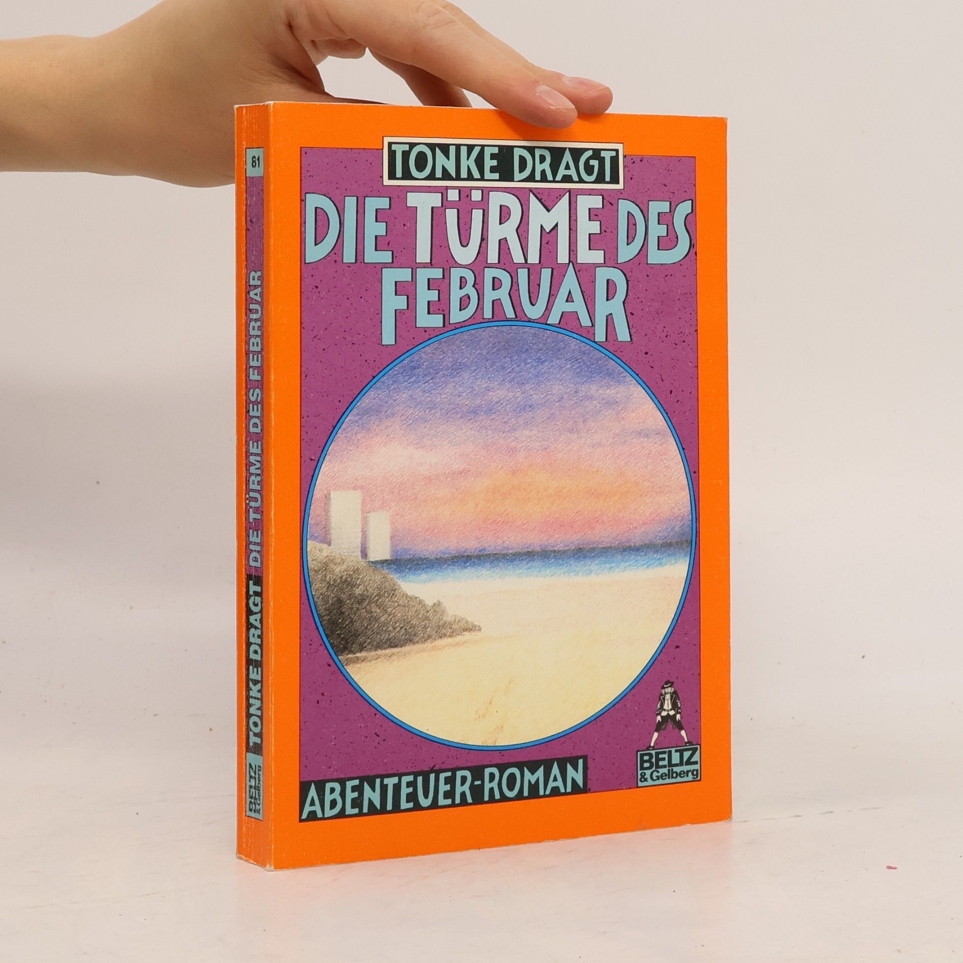 Tonke Dragt Die Türme des Februar