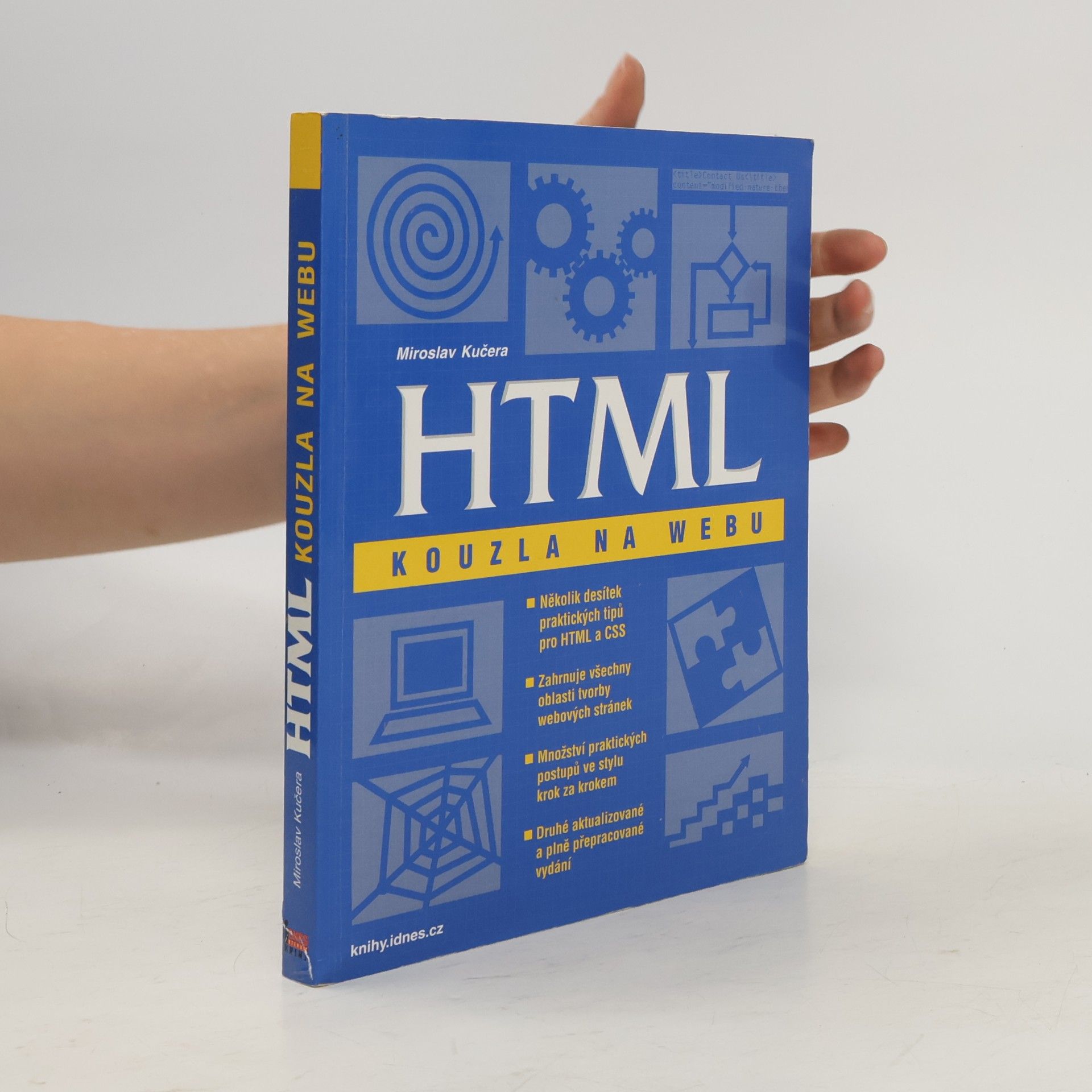 Miroslav Kučera HTML: Kouzla na webu