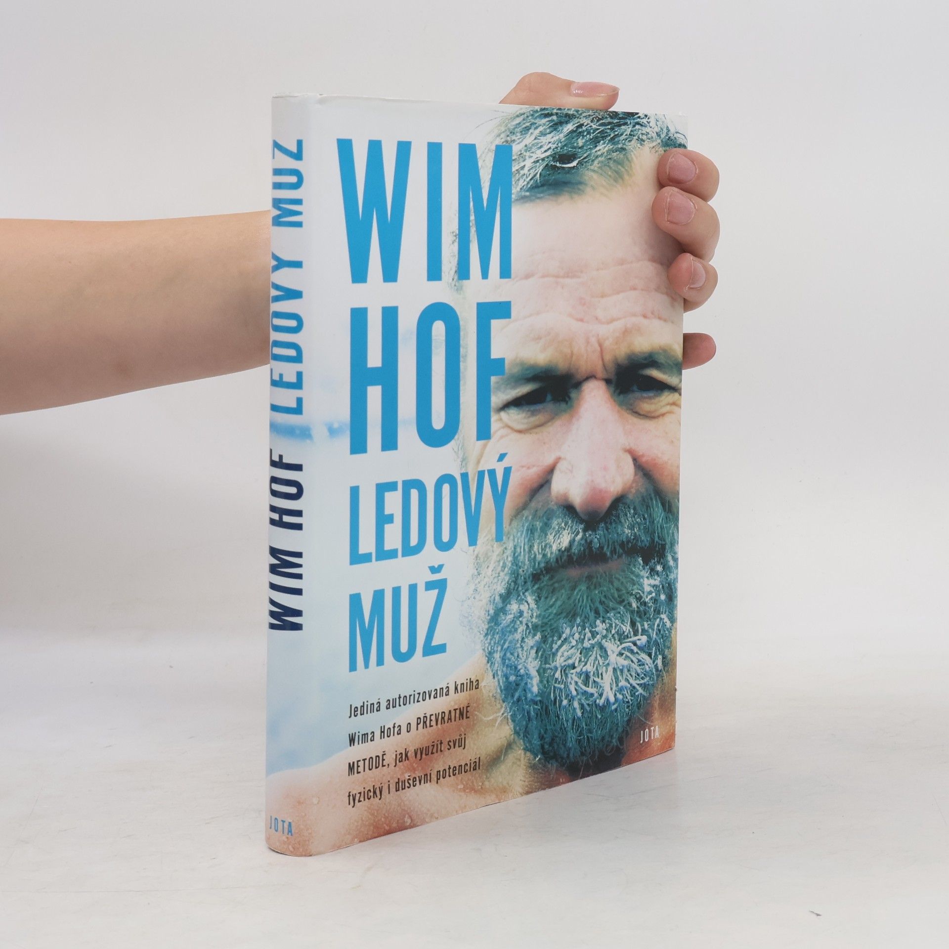 Wim Hof Wim Hof. Ledový muž
