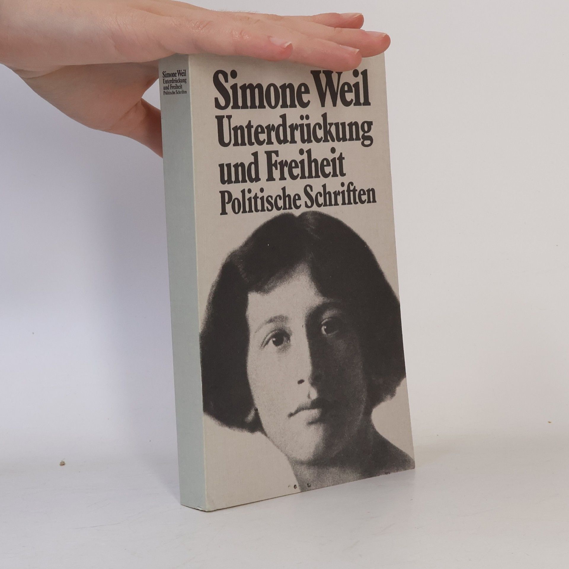 Simone Weil Unterdrückung und Freiheit