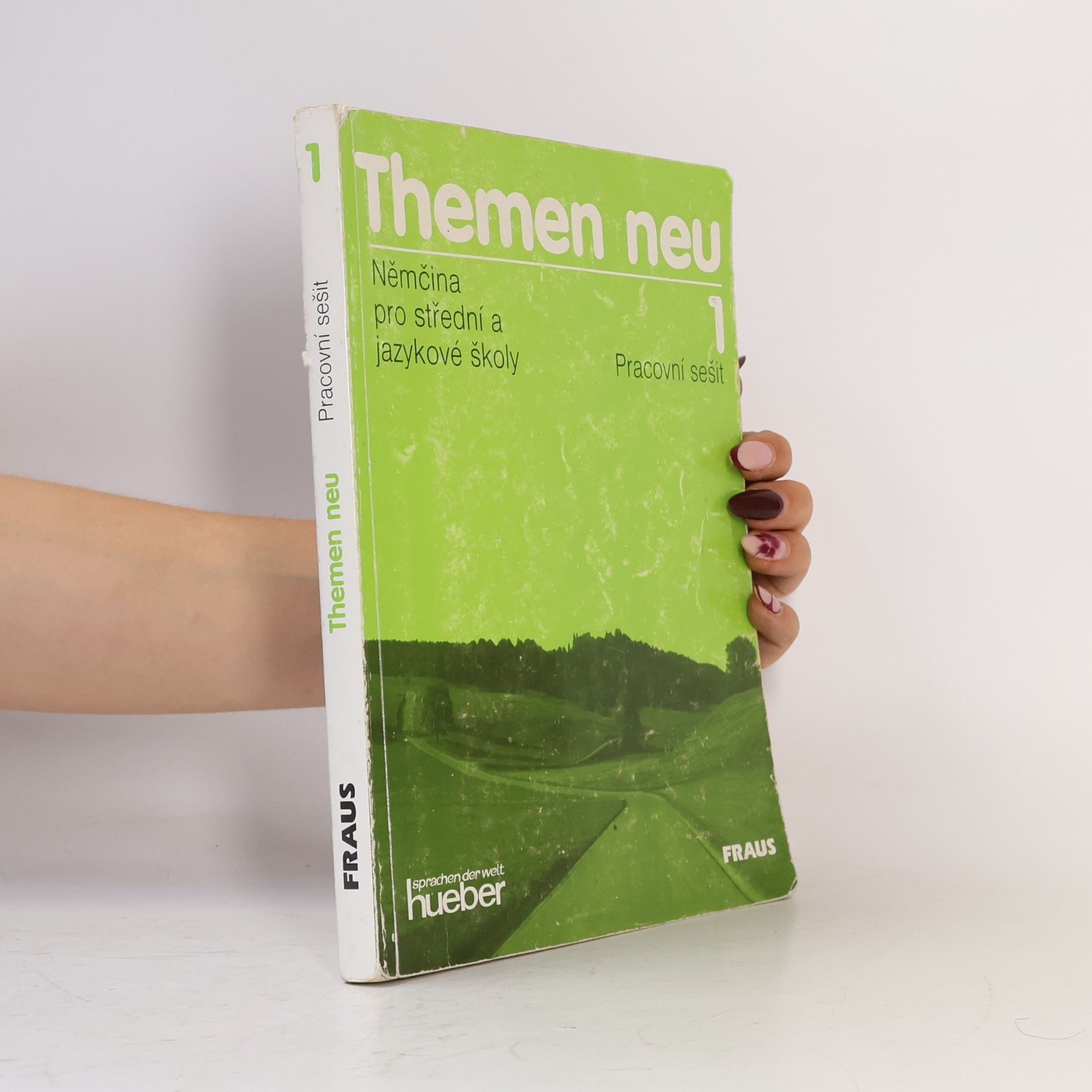 Lea Tesařová Themen neu 1 : němčina pro střední a jazykové školy : pracovní sešit