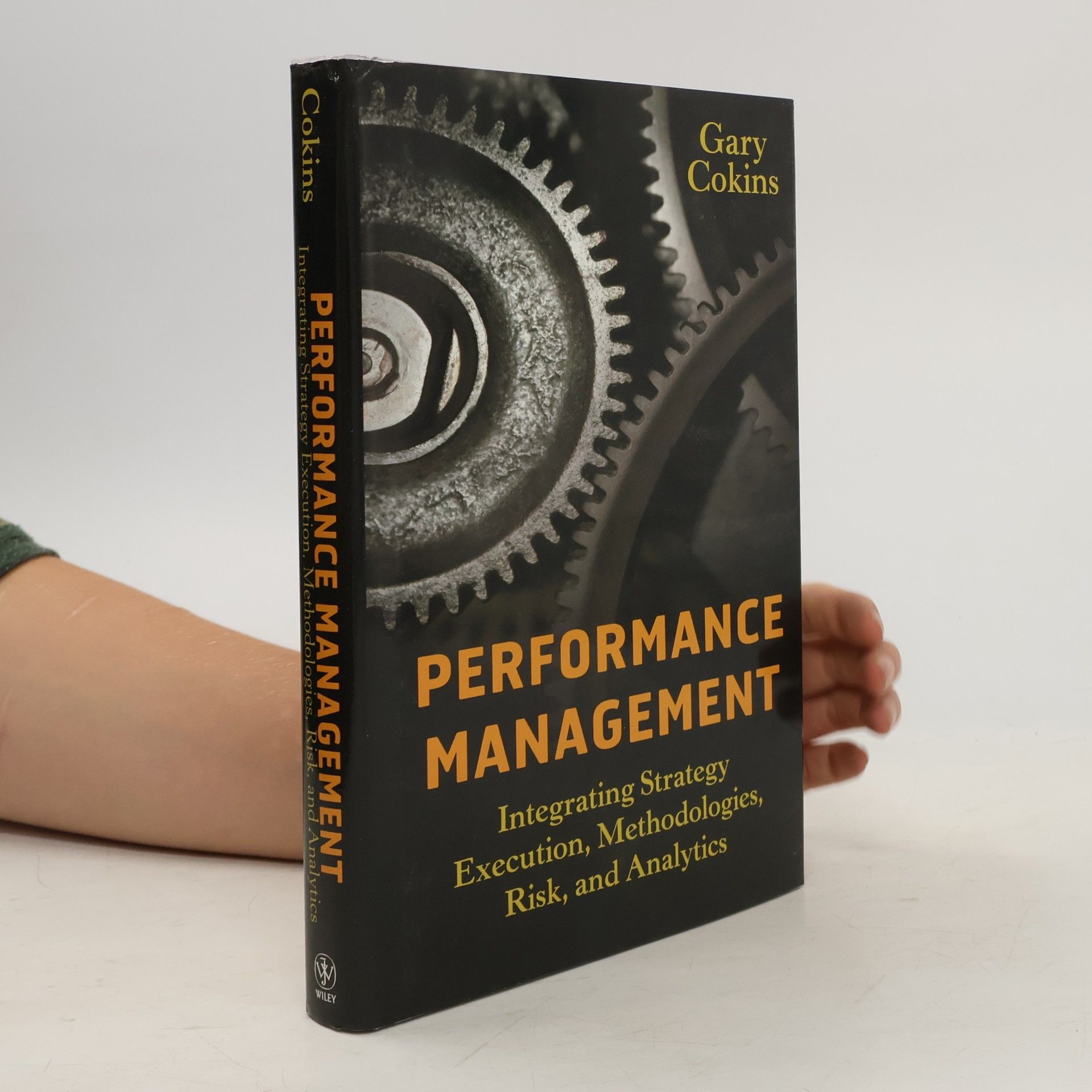 Gary Cokins Wiley and SAS Business Series: Performance Management