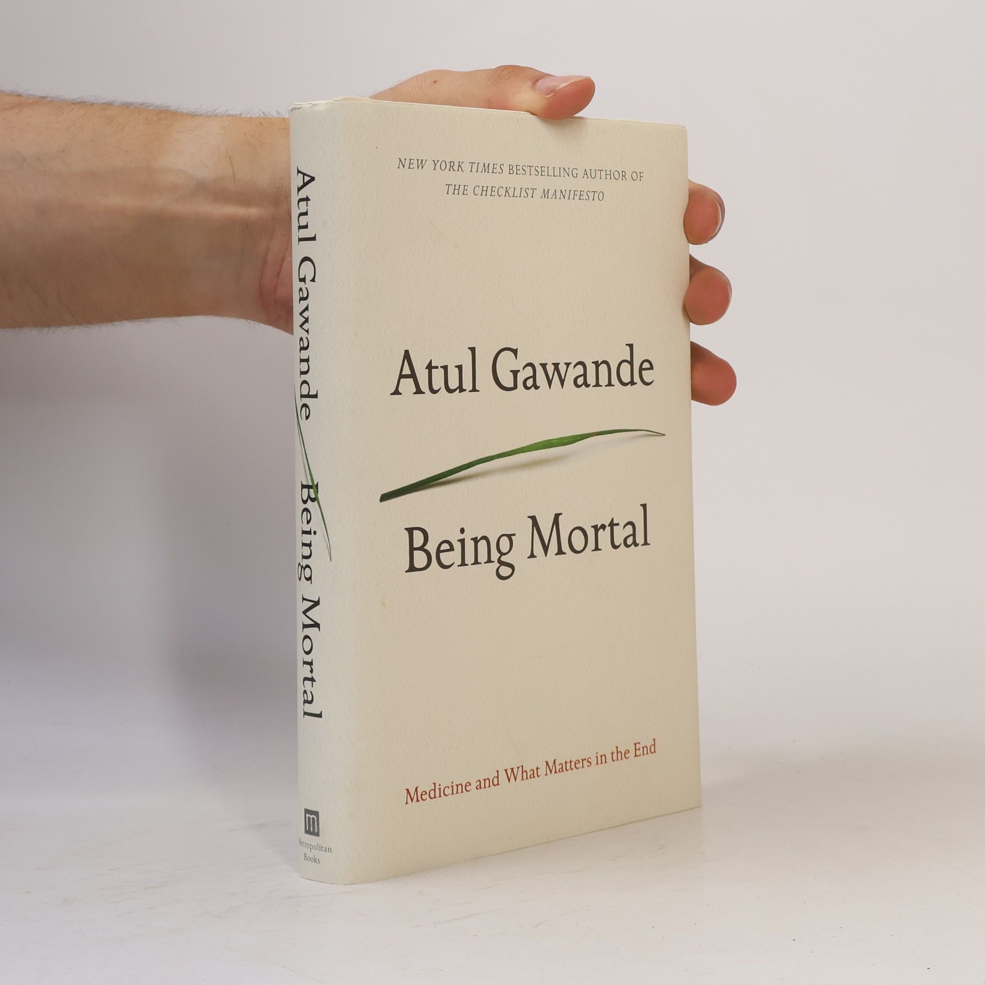 Atul Gawande Being Mortal