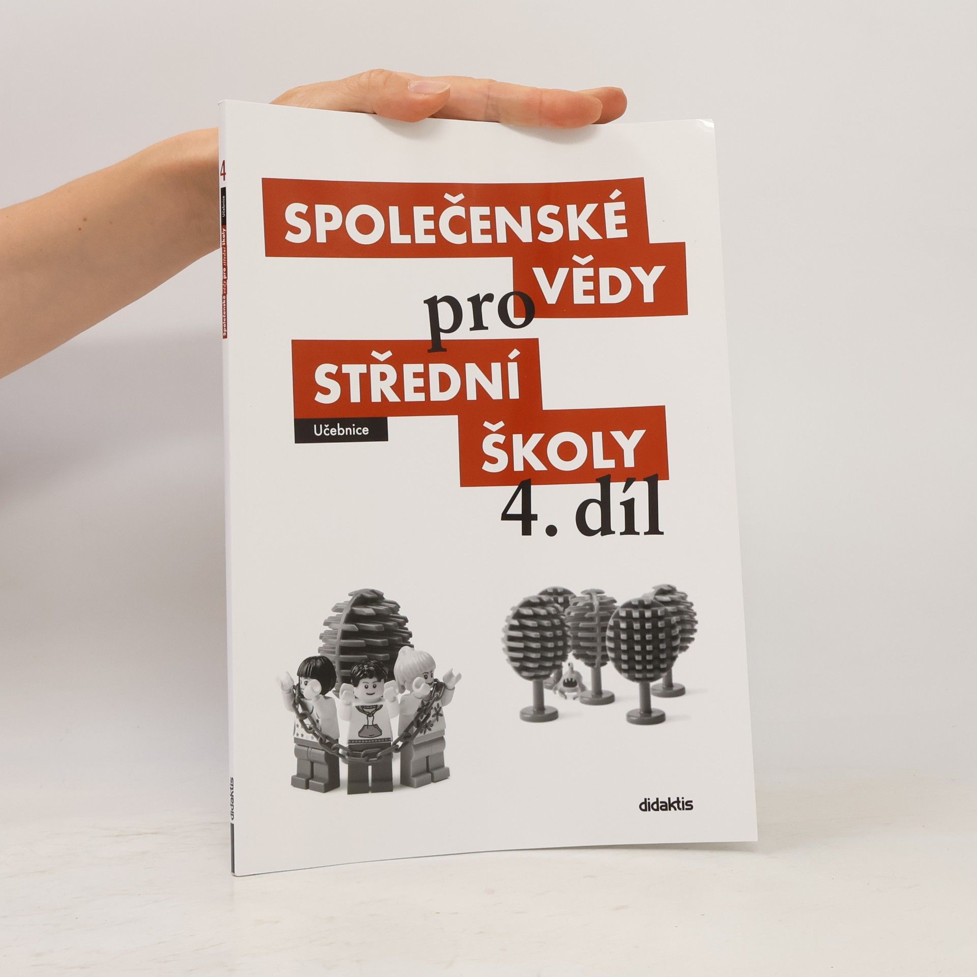 Martin Drnek Společenské vědy pro střední školy. 4. díl