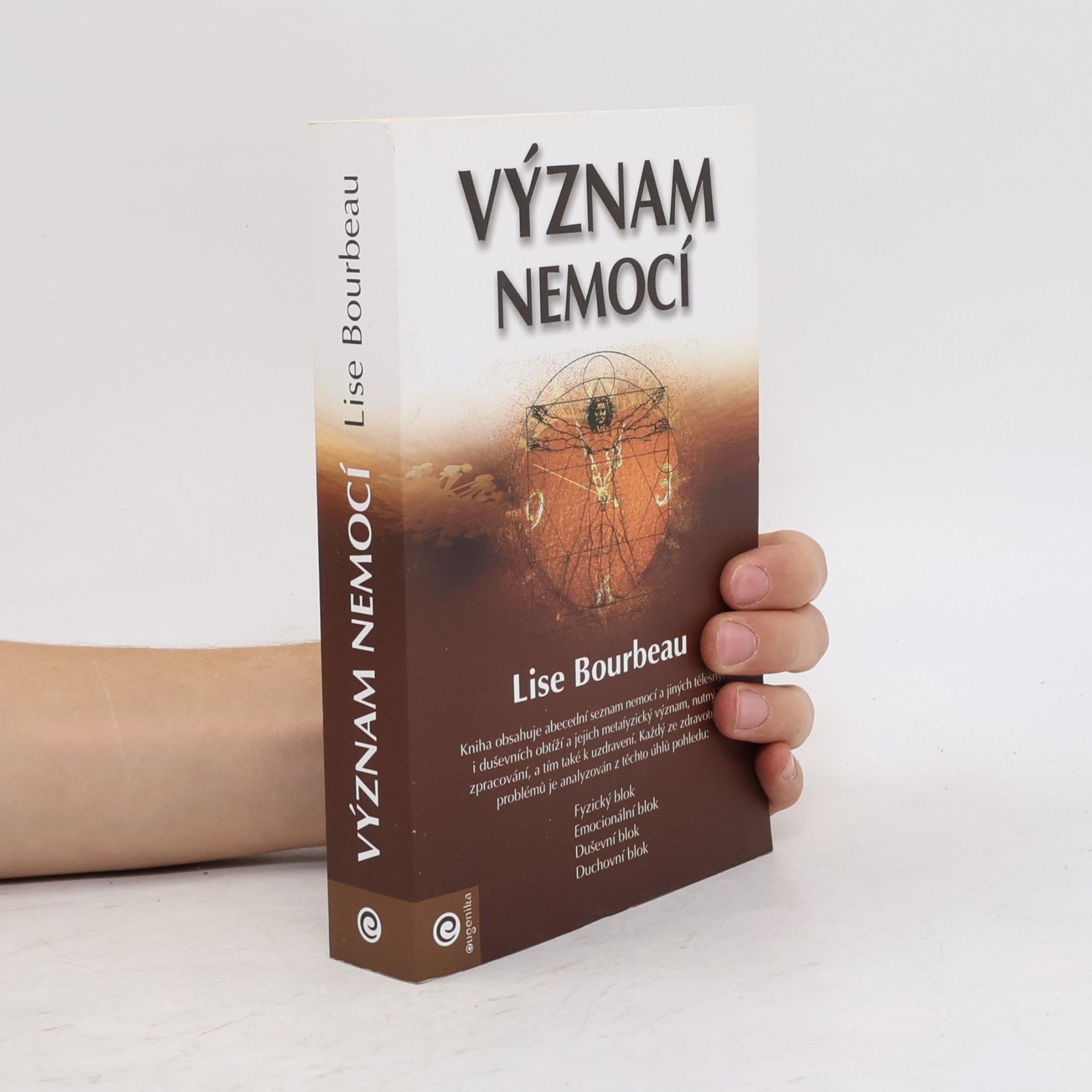 Lise Bourbeau Význam nemocí
