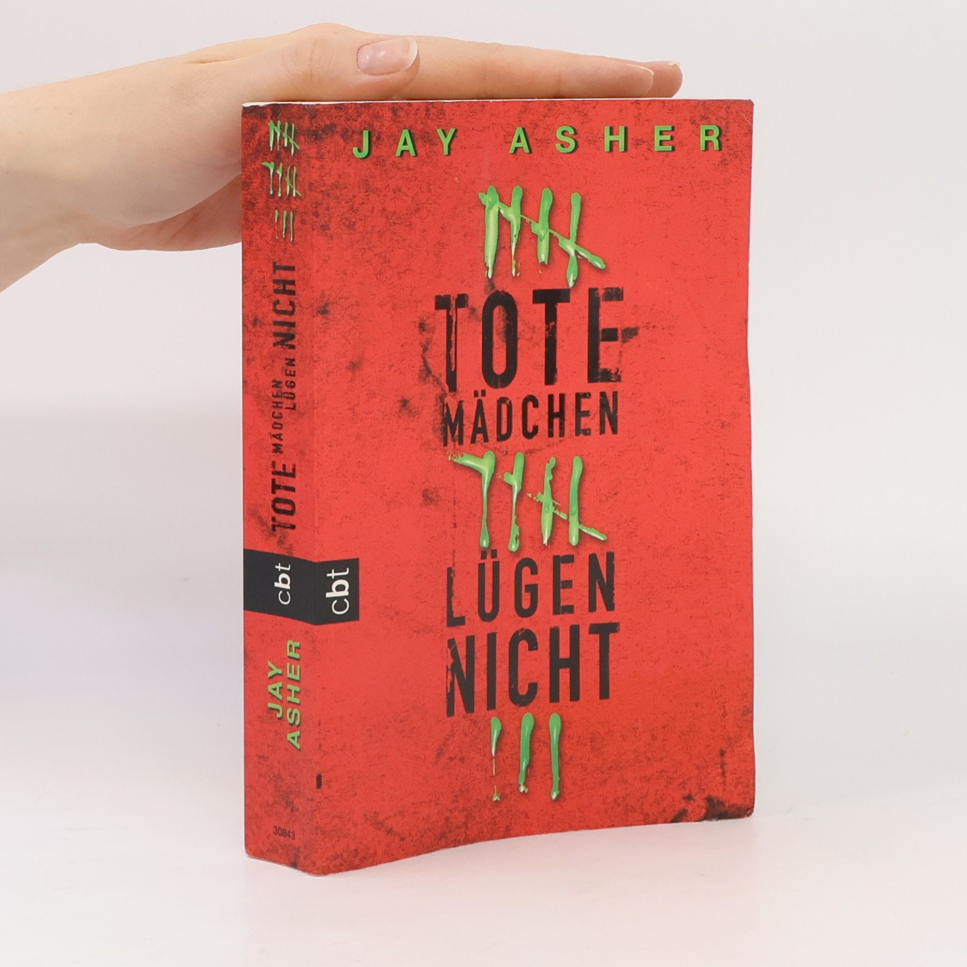 Jay Asher Tote Mädchen lügen nicht