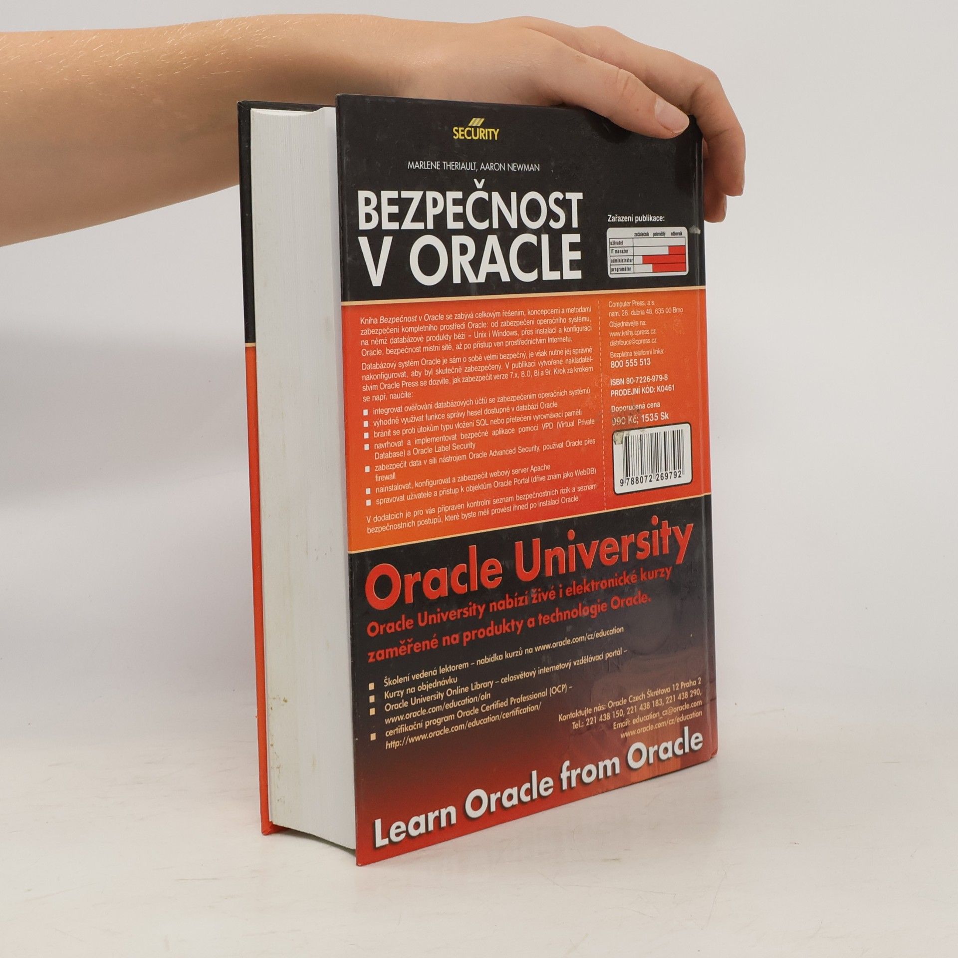 Marlene Theriault Bezpečnost v Oracle. Metody, nástroje, řešení problémů