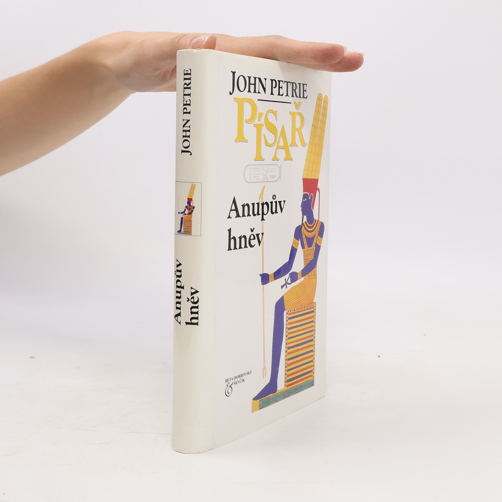 John Petrie Písař: Anupův hněv