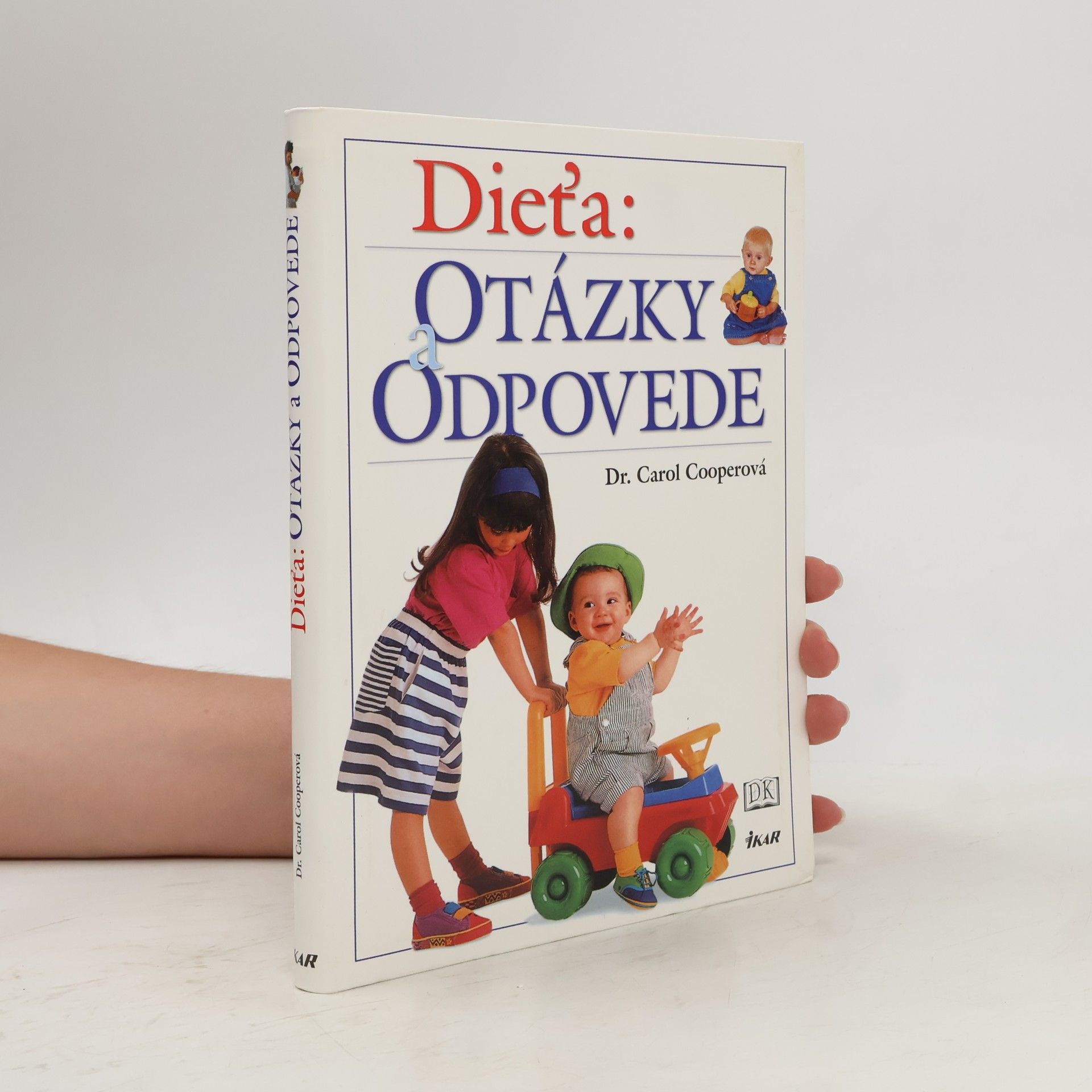 Carol Cooper Dieťa: Otázky a odpovede