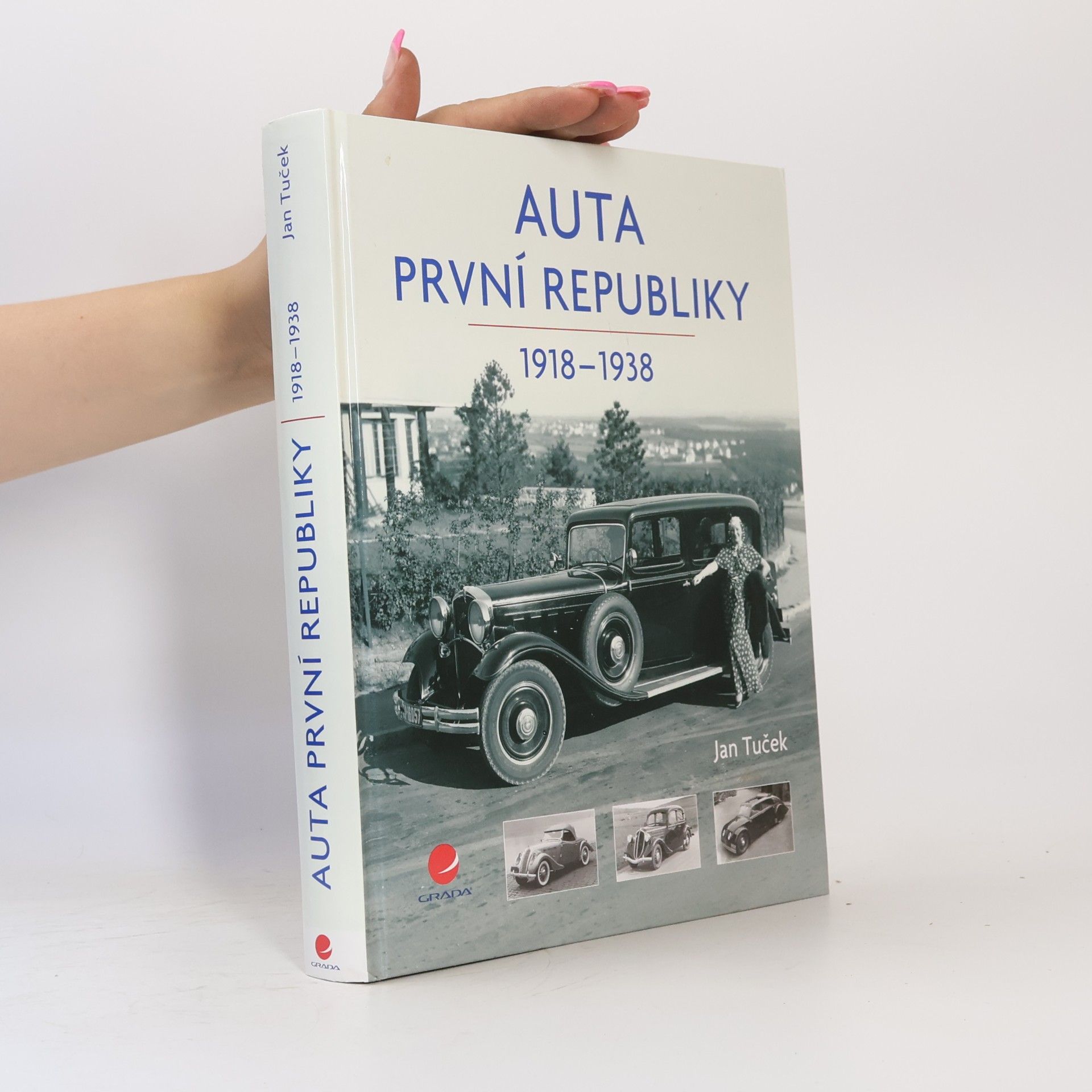 Jan Tuček Auta první republiky 1918-1938